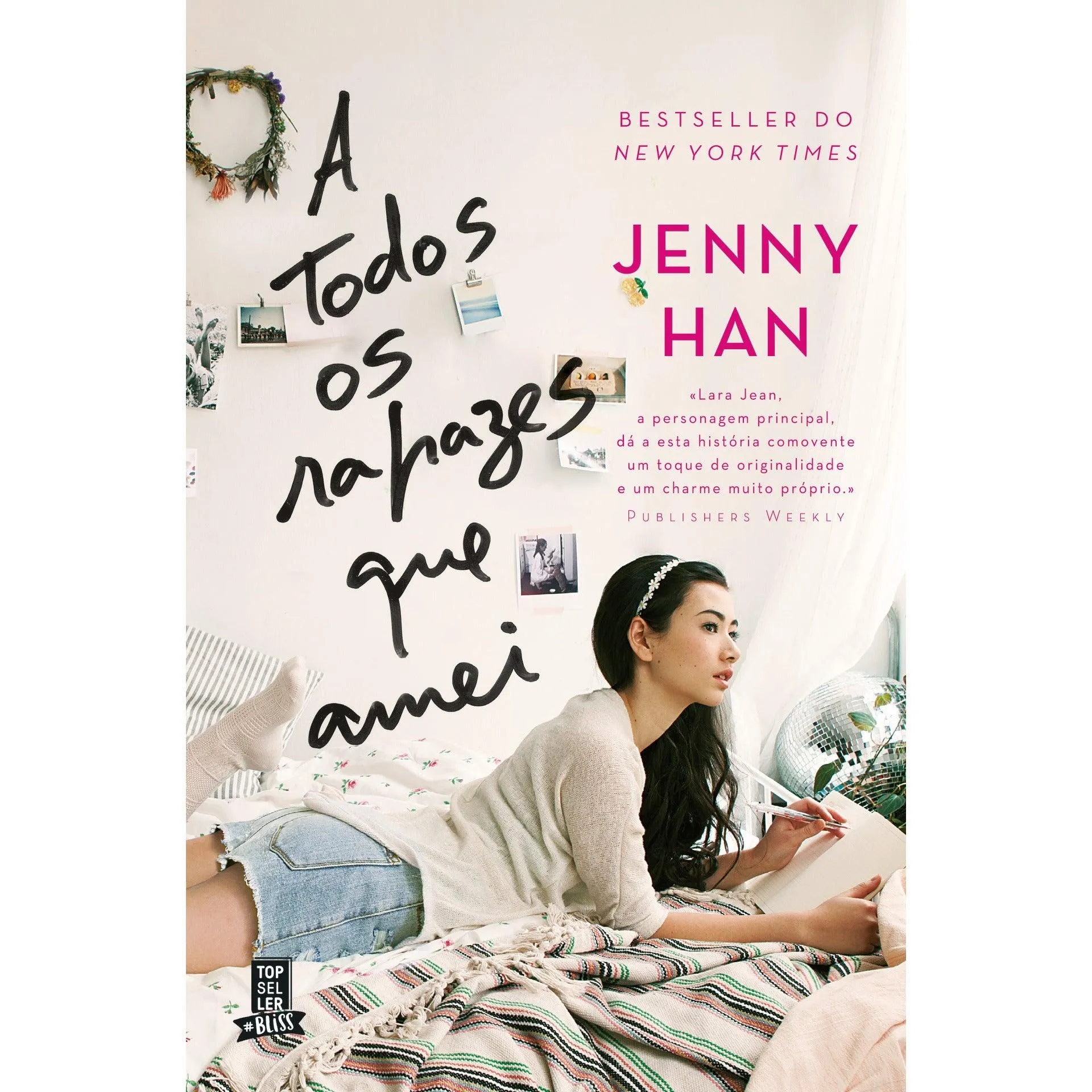 A Todos os Rapazes que Amei de Jenny Han