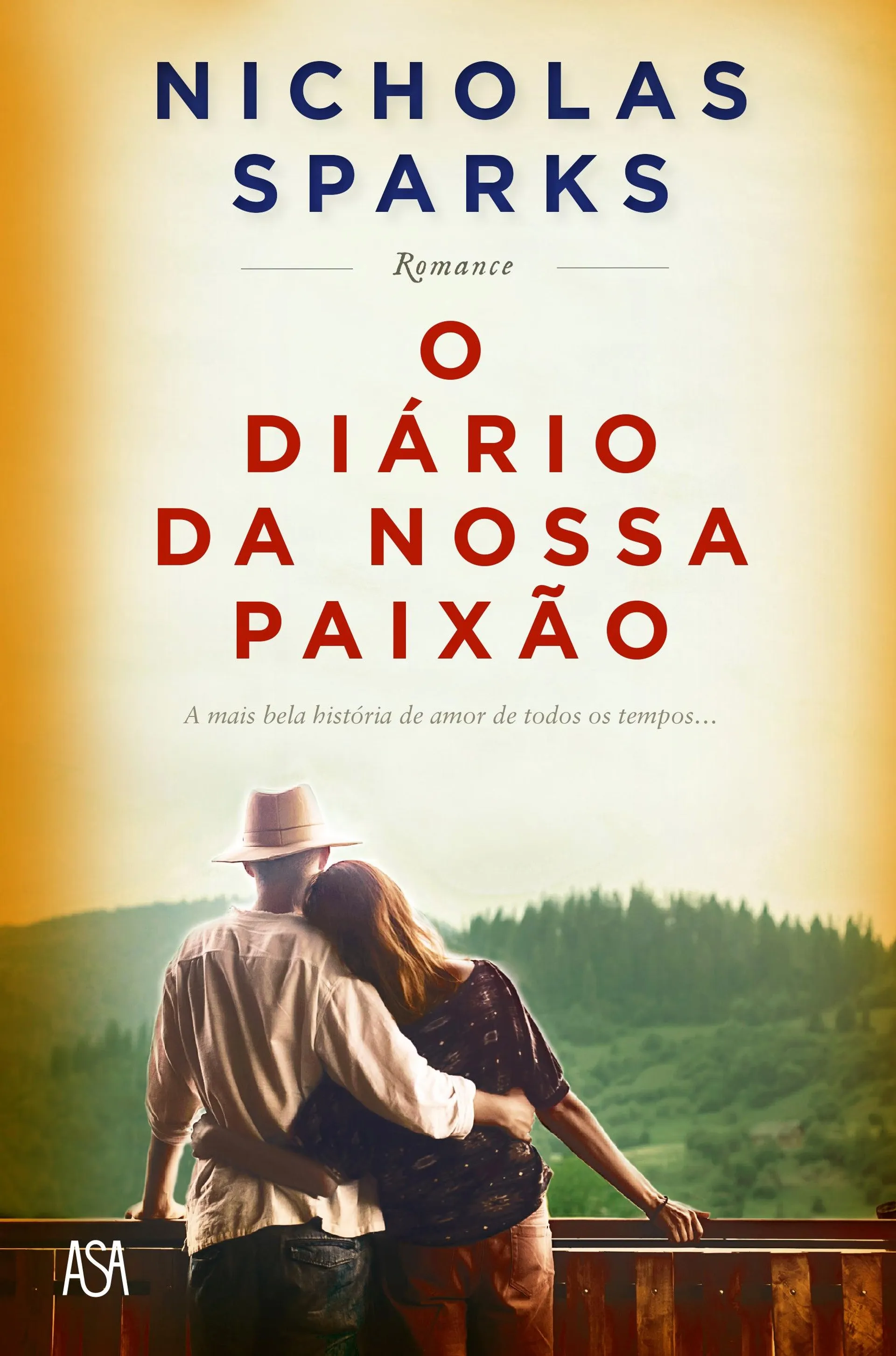 O Diário da Nossa Paixão de Nicholas Sparks