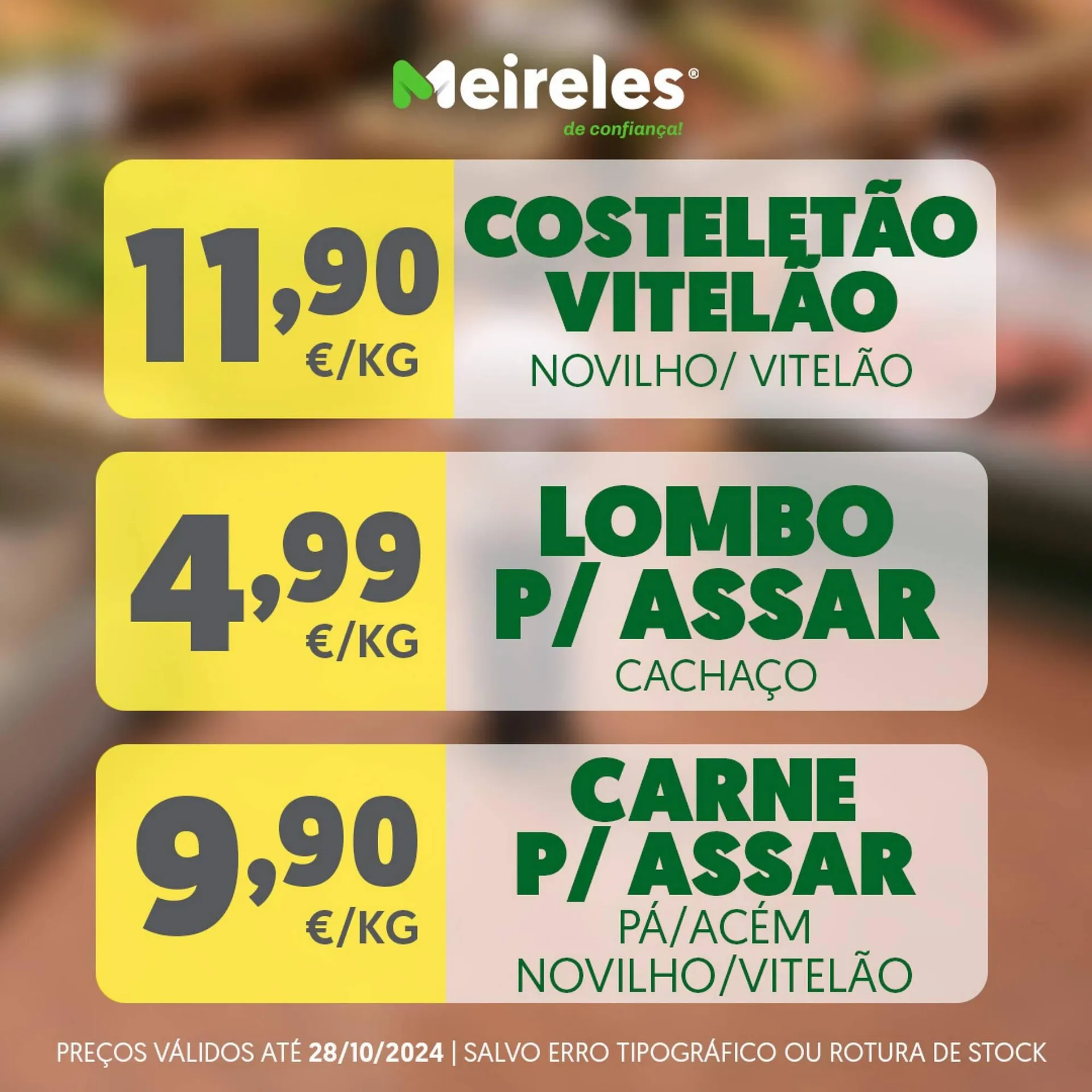 Folheto Folheto Carnes Meireles de 22 de outubro até 28 de outubro 2024 - Pagina 2