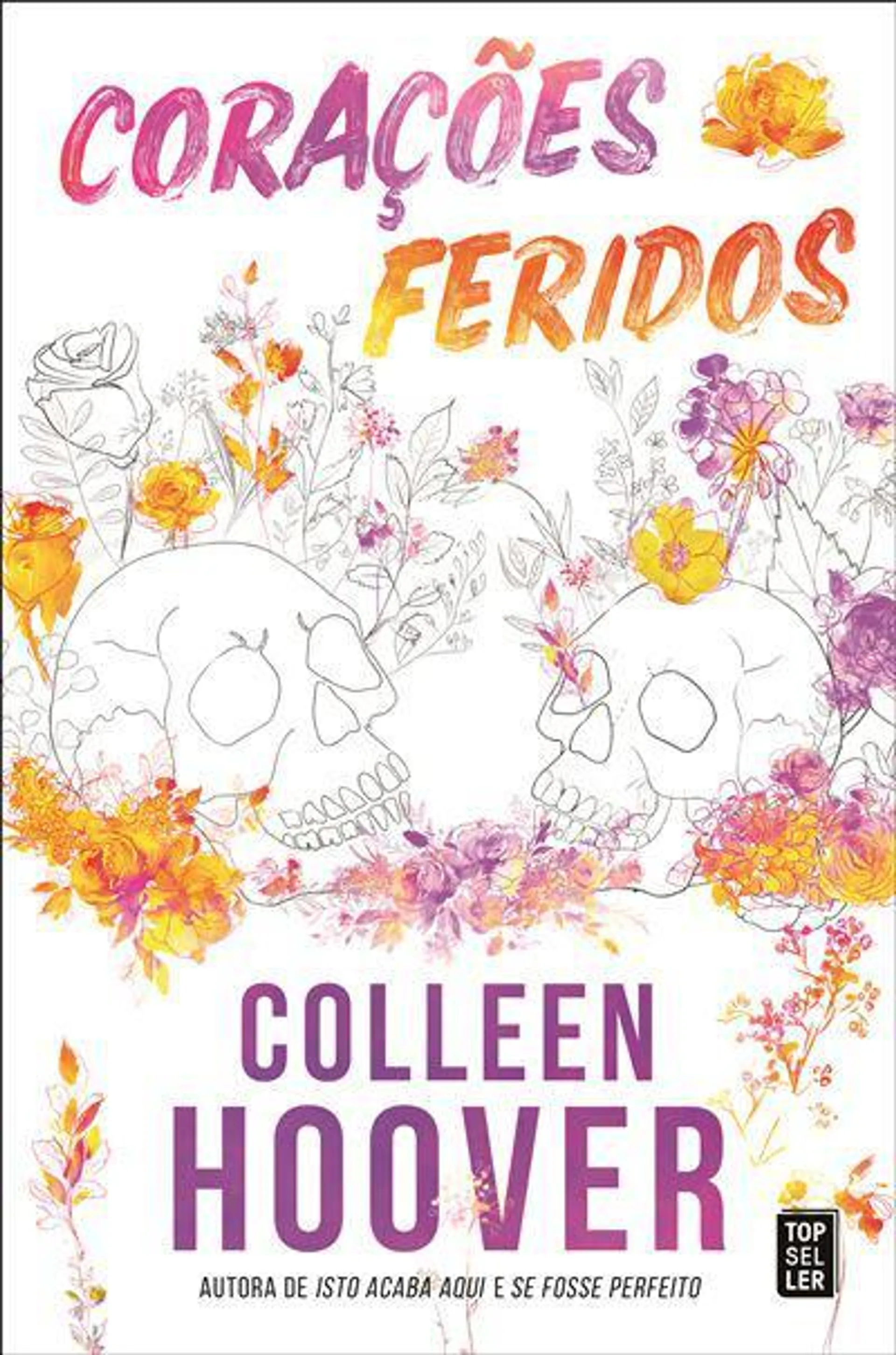 Corações Feridos de Colleen Hoover