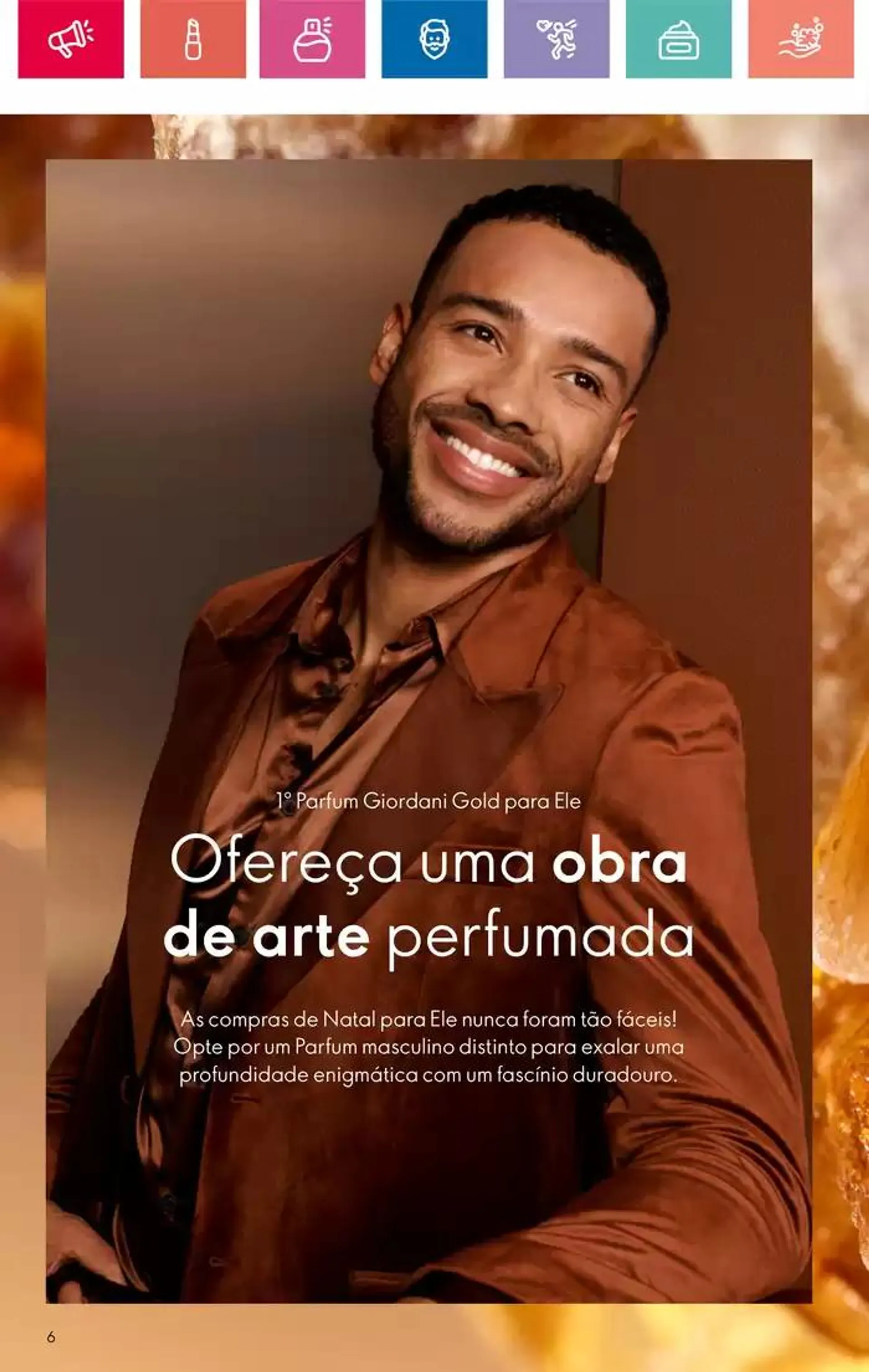 Folheto Folheto Oriflame de 2 de dezembro até 28 de dezembro 2024 - Pagina 6