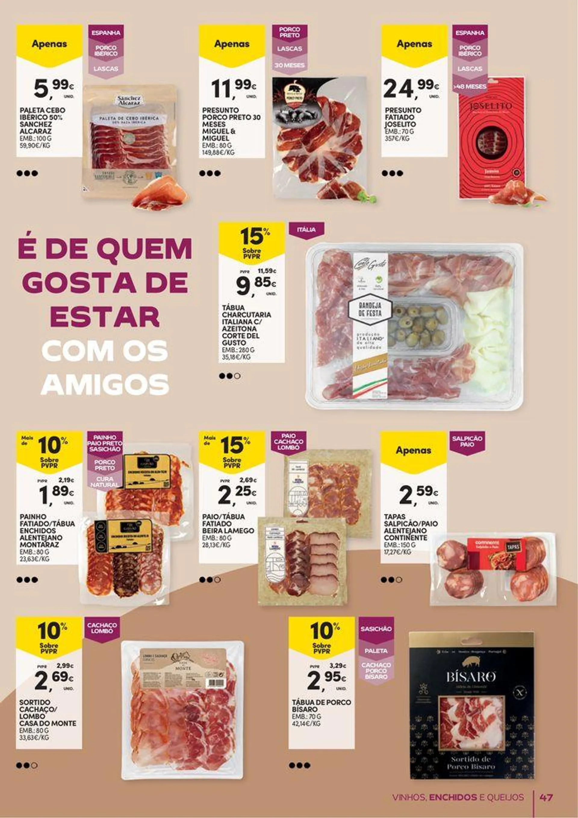 Folheto Vinhos, Enchidos e Queijos de 24 de setembro até 13 de outubro 2024 - Pagina 47