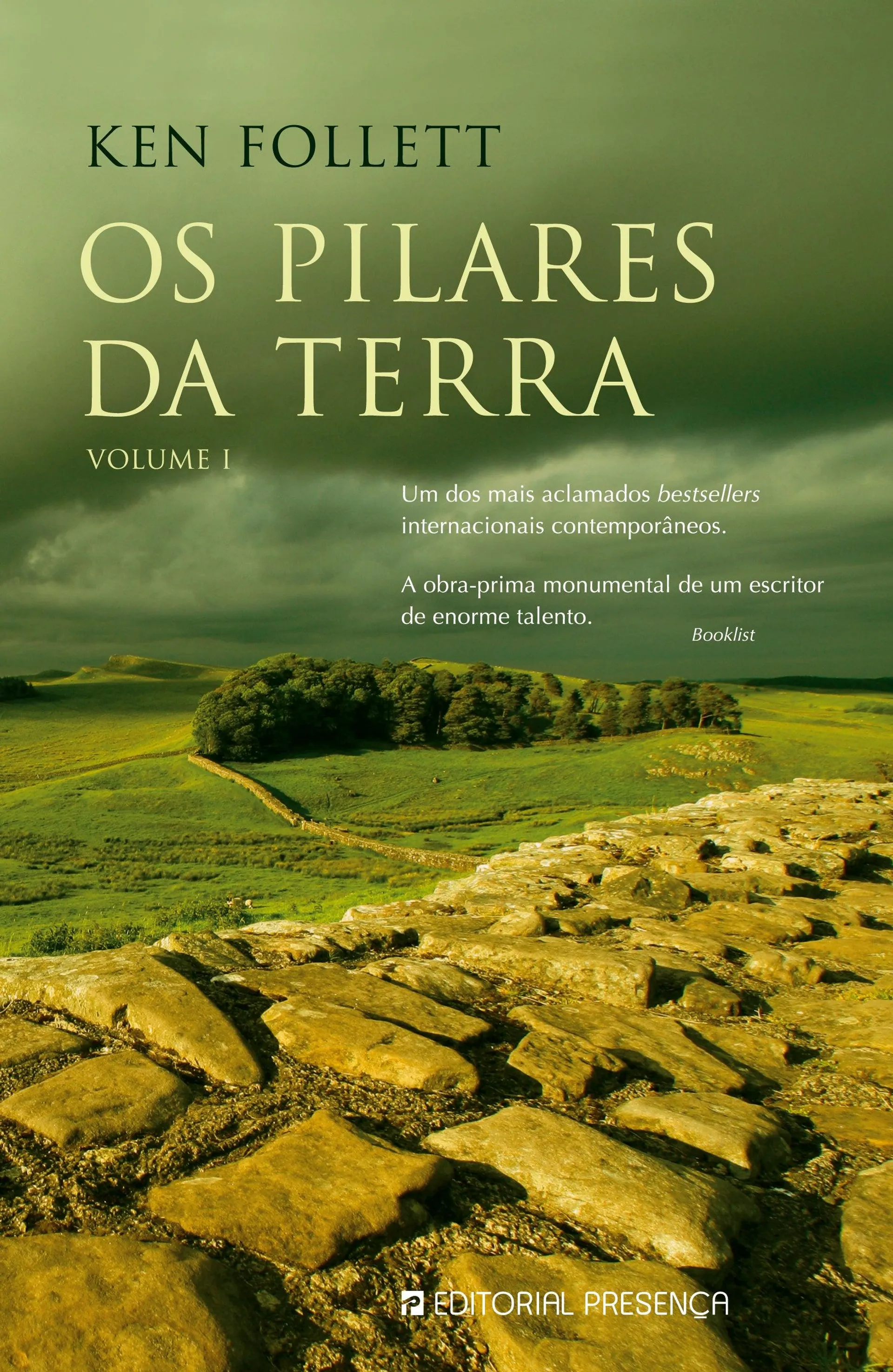 Os Pilares da Terra - Volume I de Ken Follett