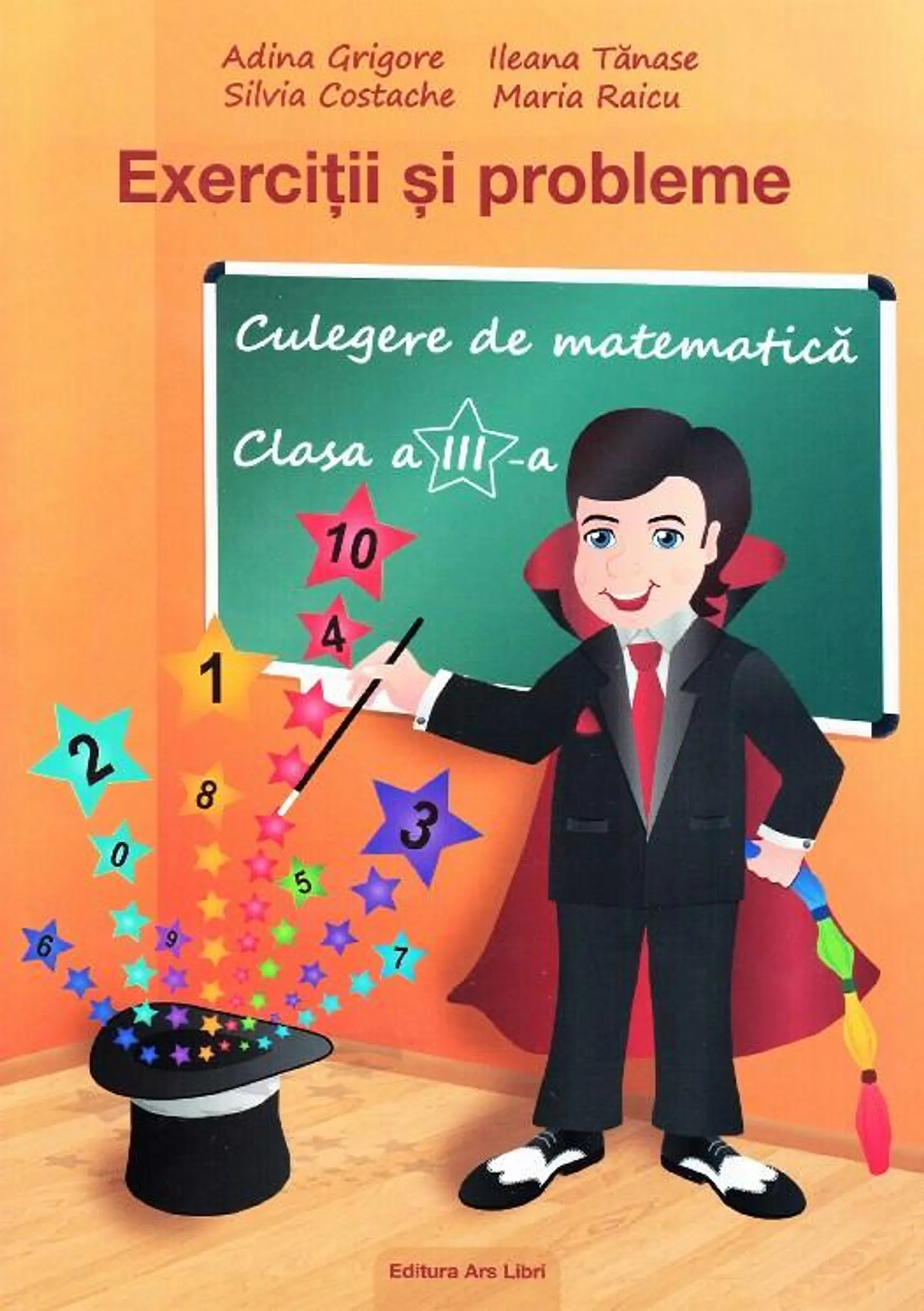 Culegere de matematica - Clasa 3 - Exercitii si probleme