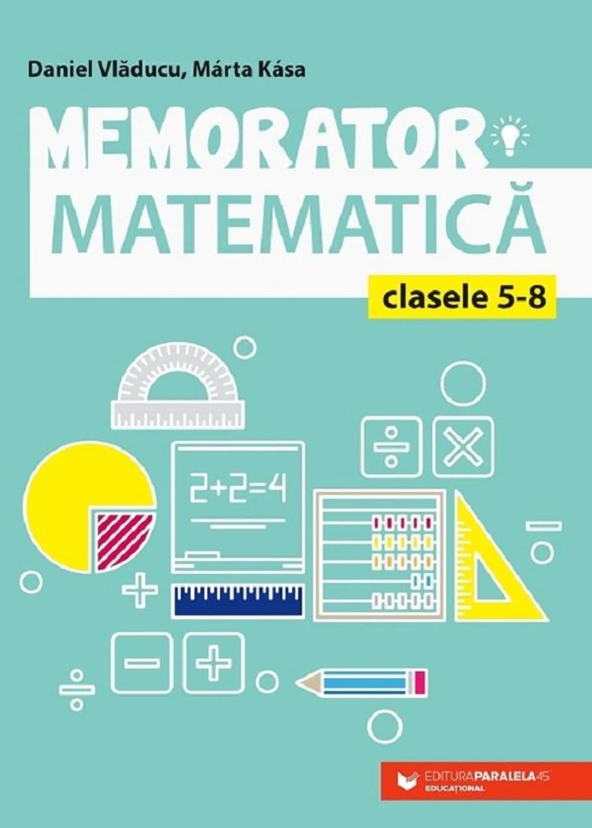 Memorator matematica - Clasele 5-8