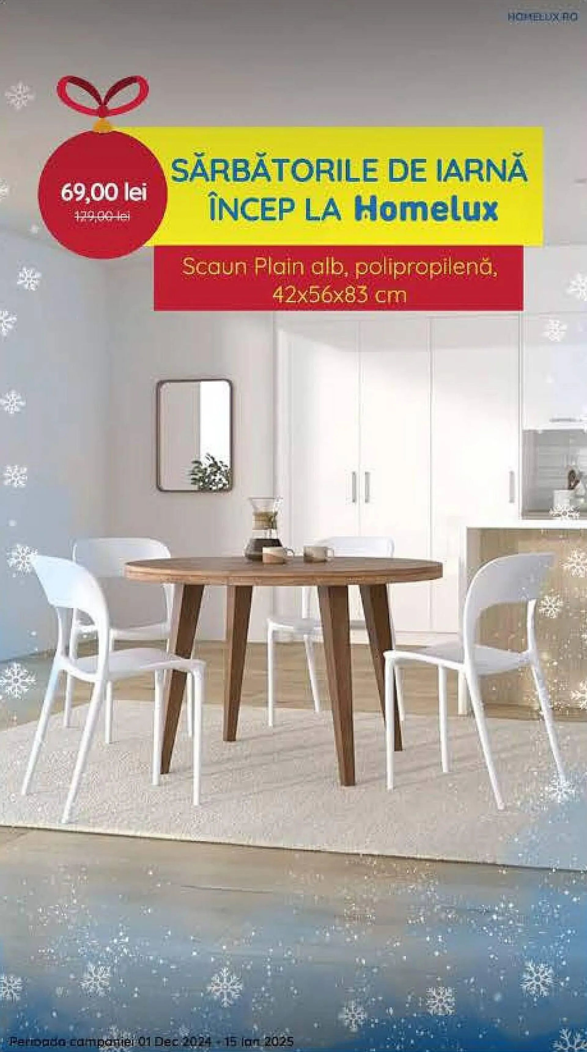 Catalog Catalog Homelux de la 2 decembrie până la 15 ianuarie 2025 - Revista Pagina 10