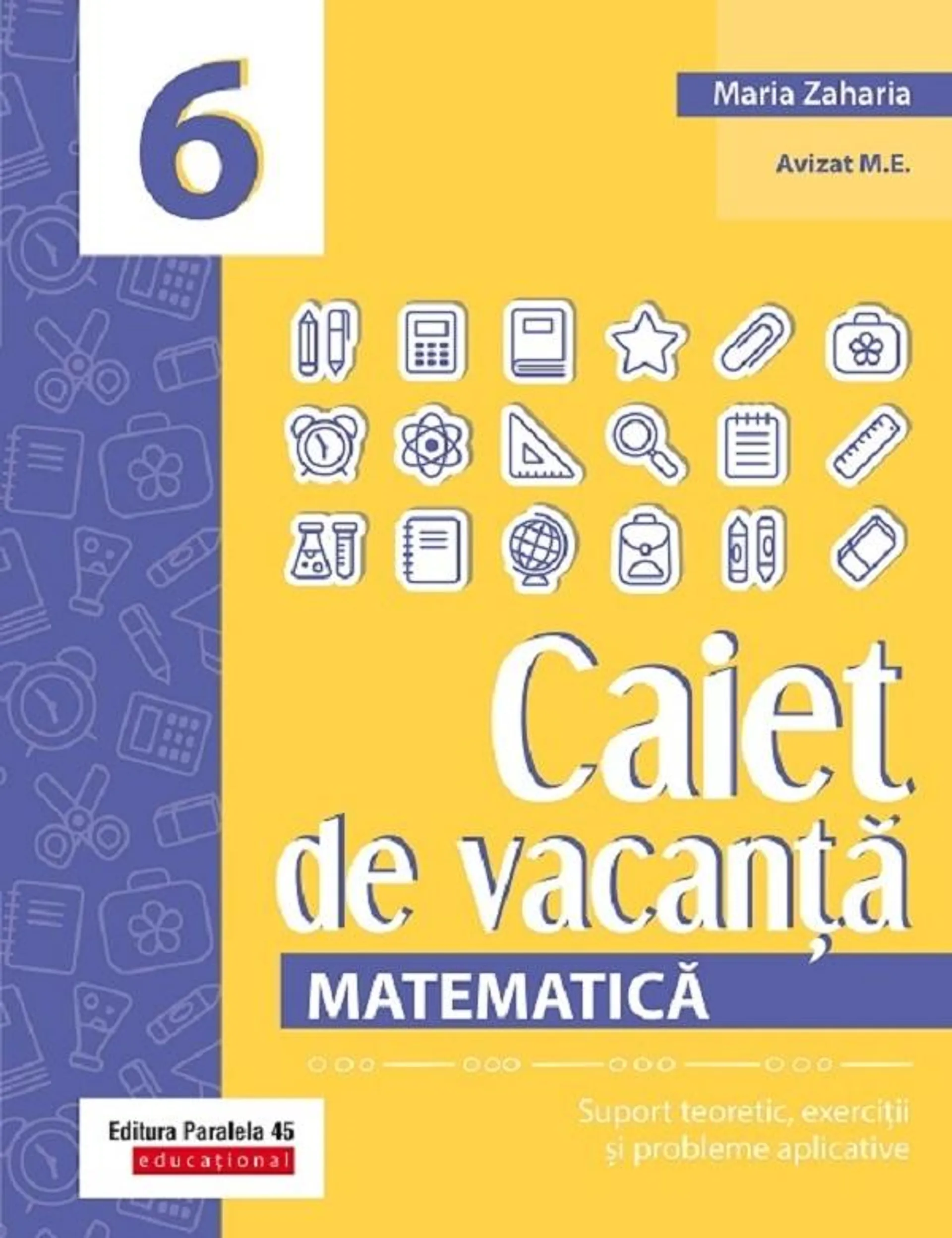 Caiet de vacanta. Matematica - Clasa 6