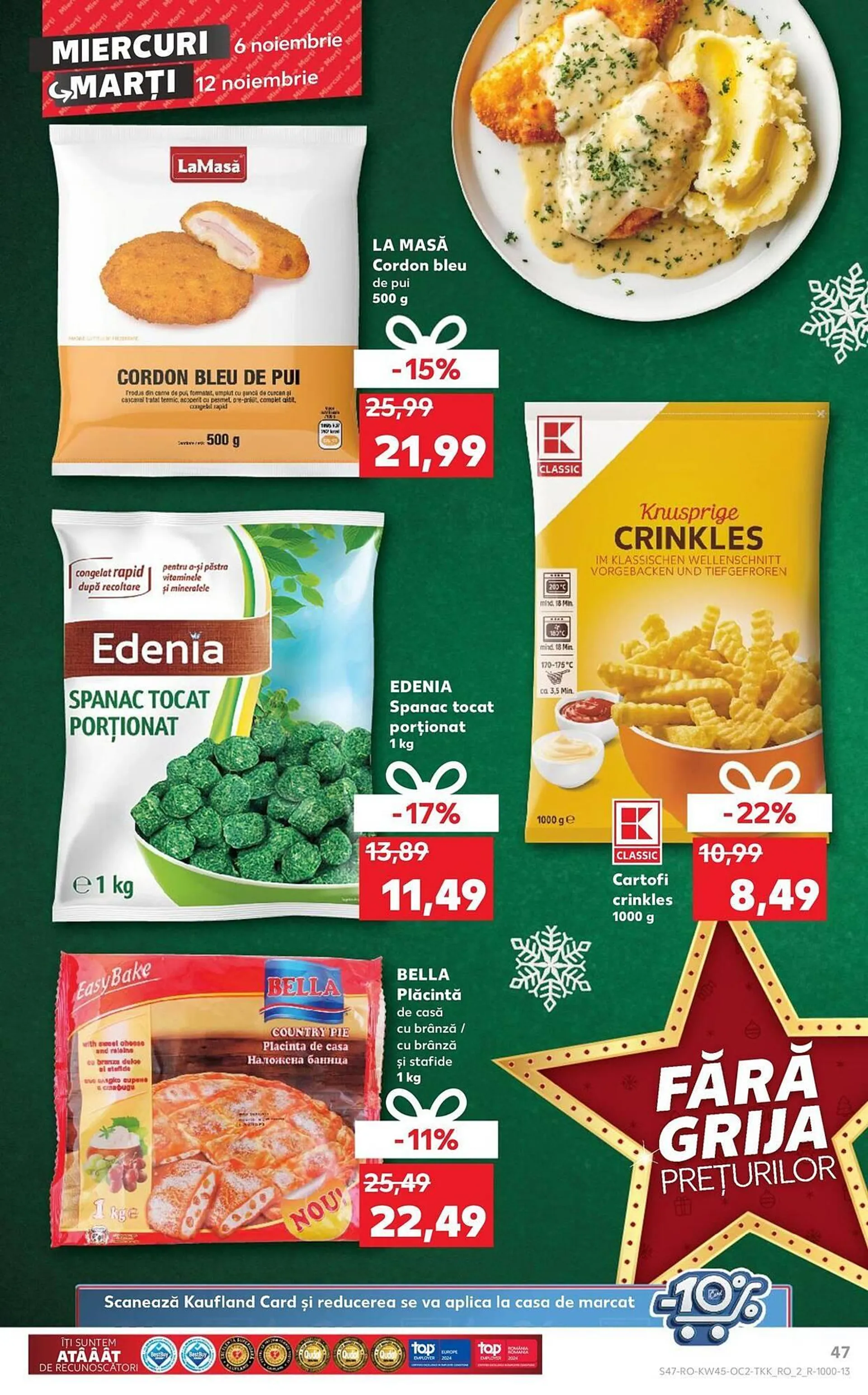 Catalog Catalog Kaufland de la 6 noiembrie până la 12 noiembrie 2024 - Revista Pagina 47