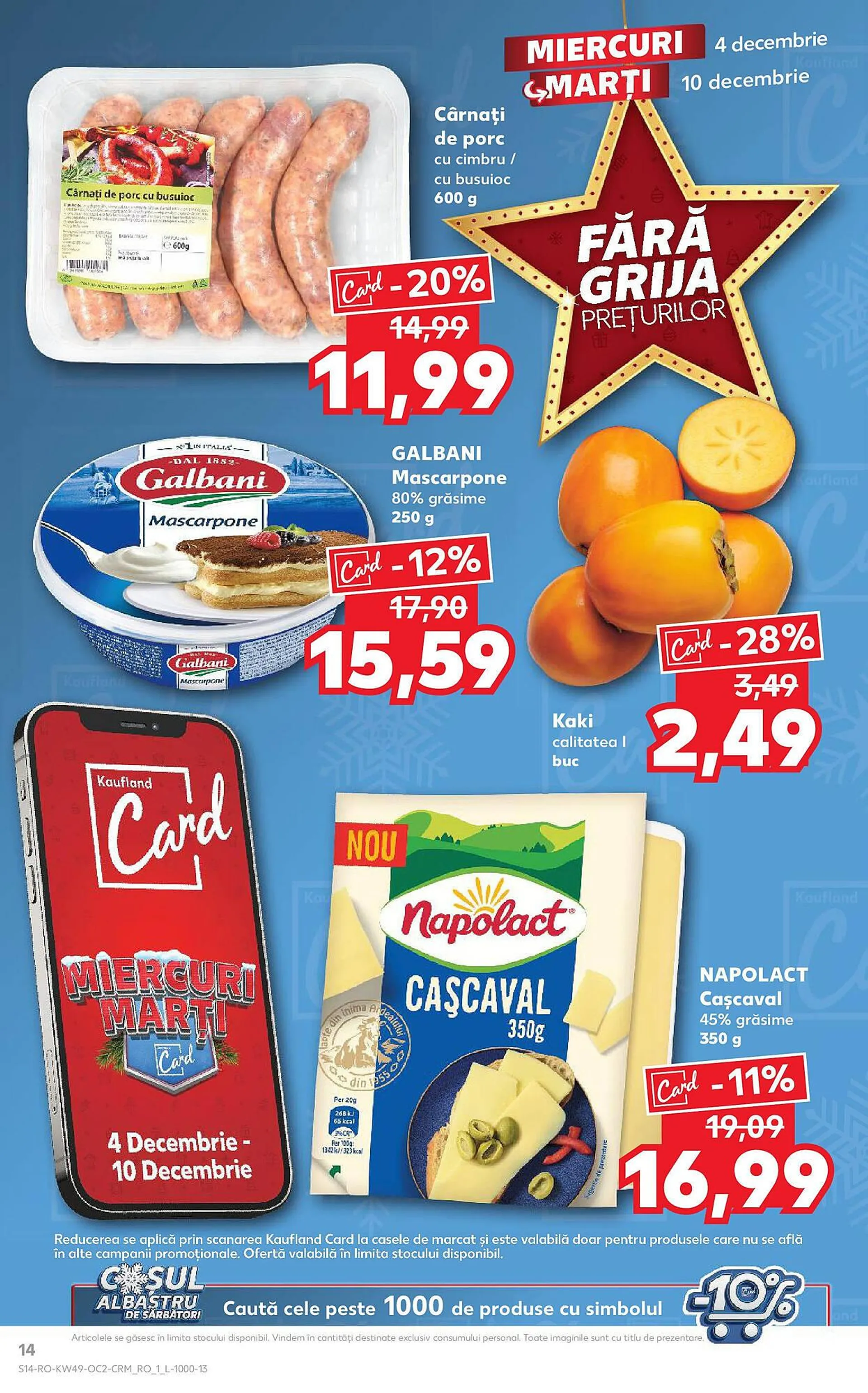 Catalog Catalog Kaufland de la 3 decembrie până la 8 decembrie 2024 - Revista Pagina 14