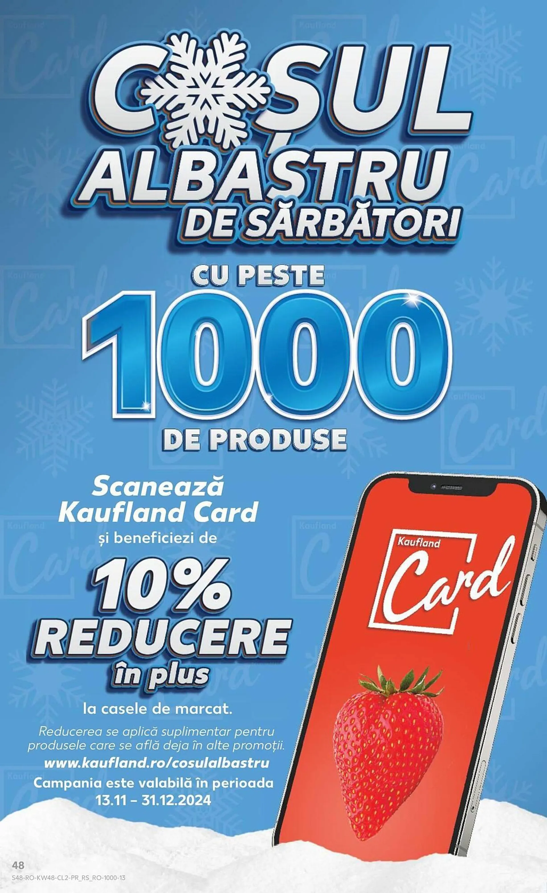 Catalog Catalog Kaufland de la 24 noiembrie până la 8 decembrie 2024 - Revista Pagina 48