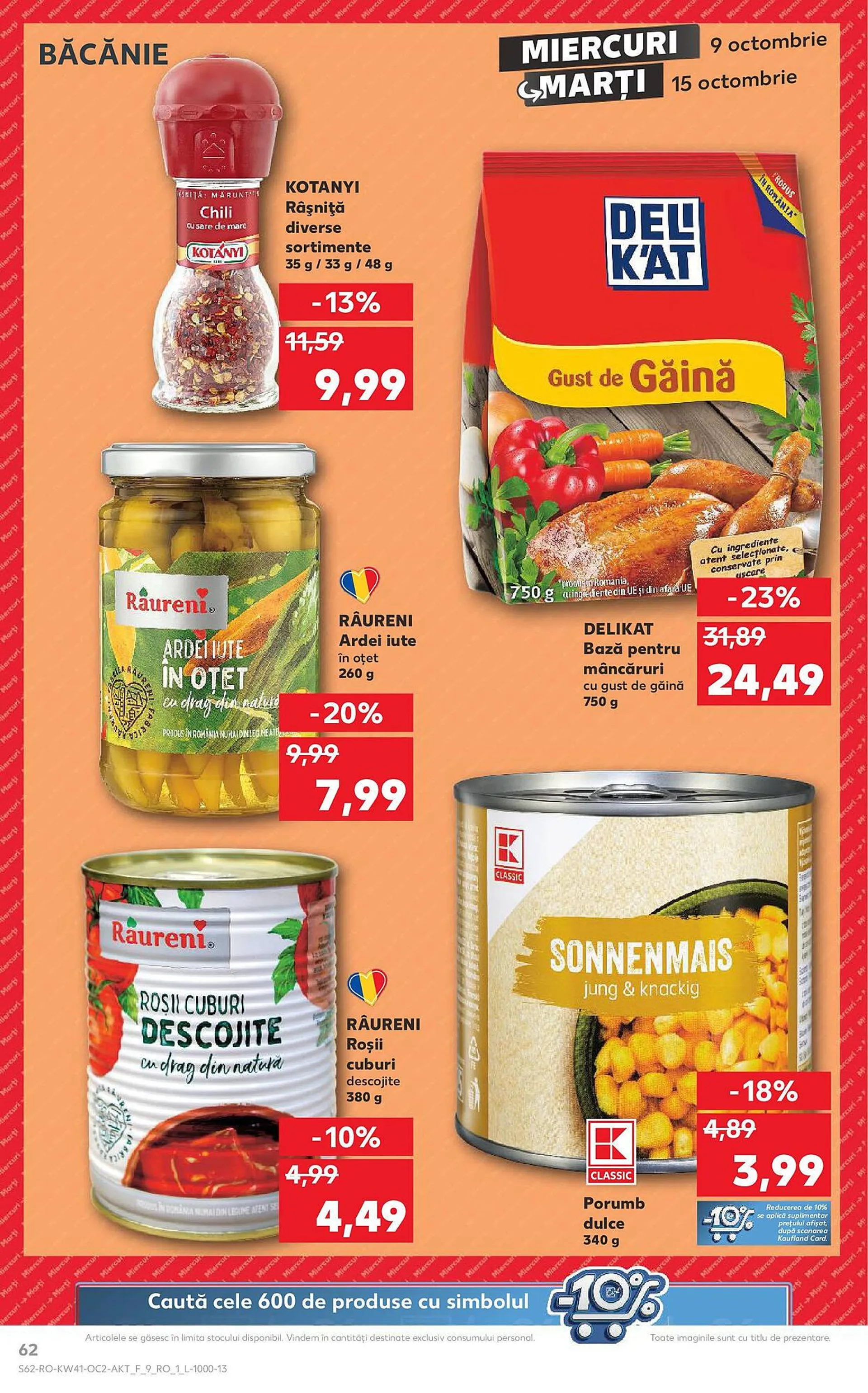 Catalog Catalog Kaufland de la 8 octombrie până la 13 octombrie 2024 - Revista Pagina 62