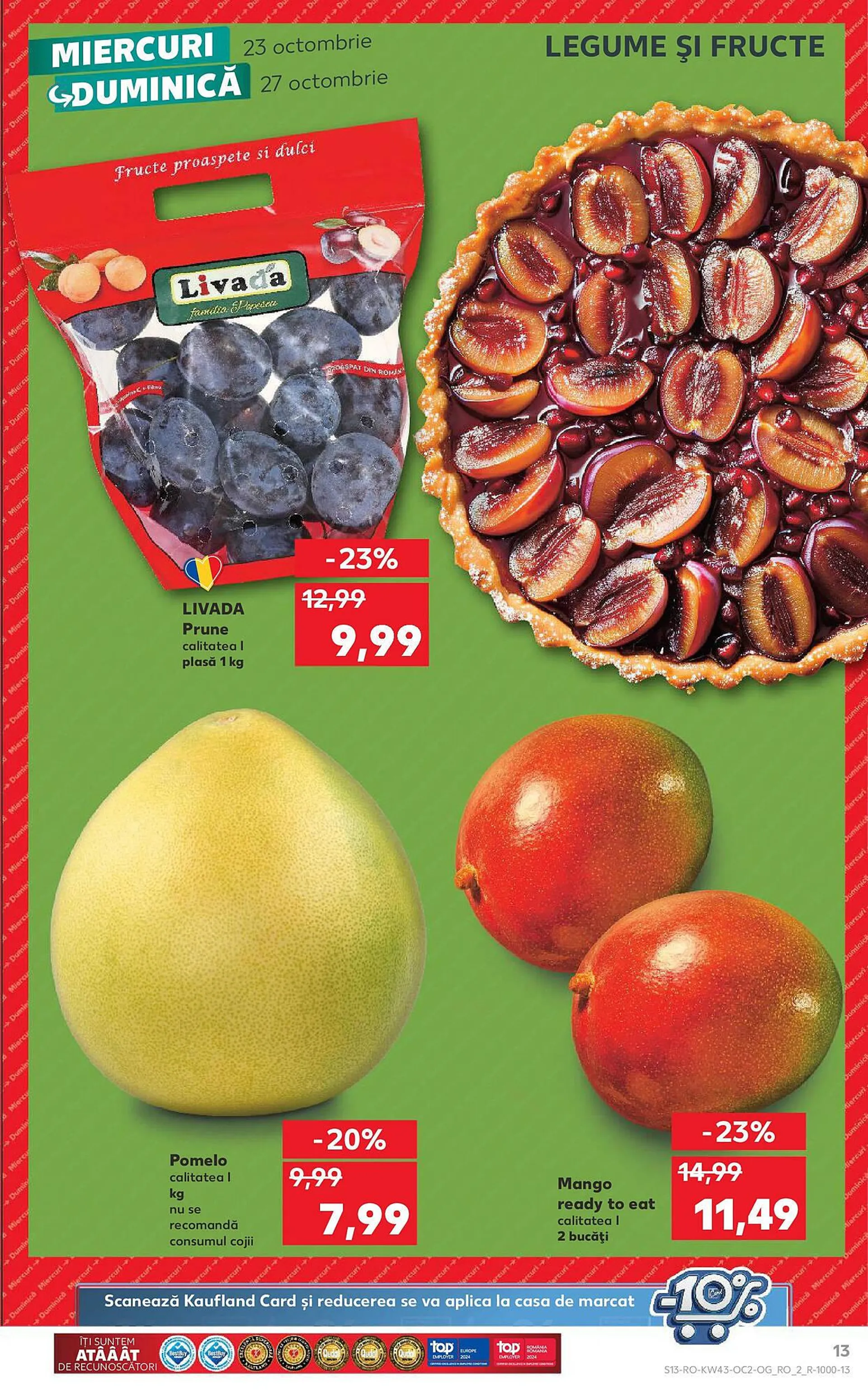 Catalog Catalog Kaufland de la 23 octombrie până la 29 octombrie 2024 - Revista Pagina 13