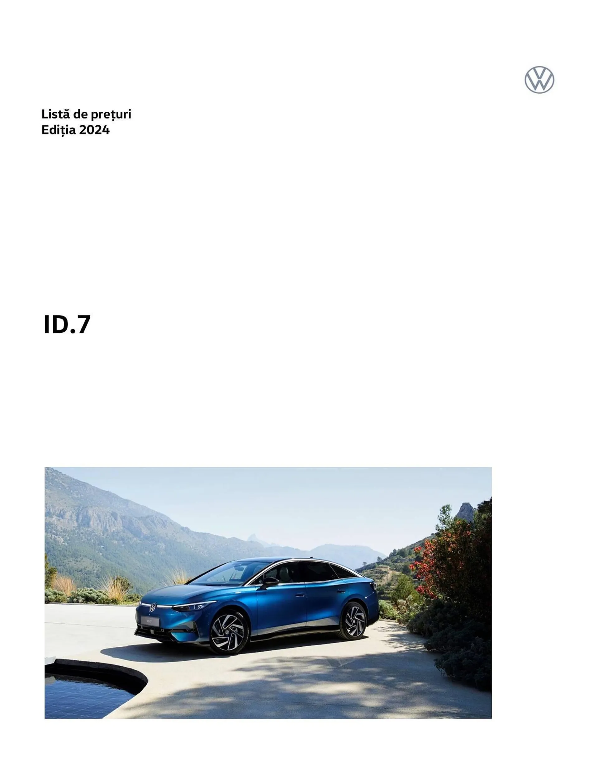 Catalog Сatalog Volkswagen ID.7 de la 8 iulie până la 31 decembrie 2024 - Revista Pagina 1