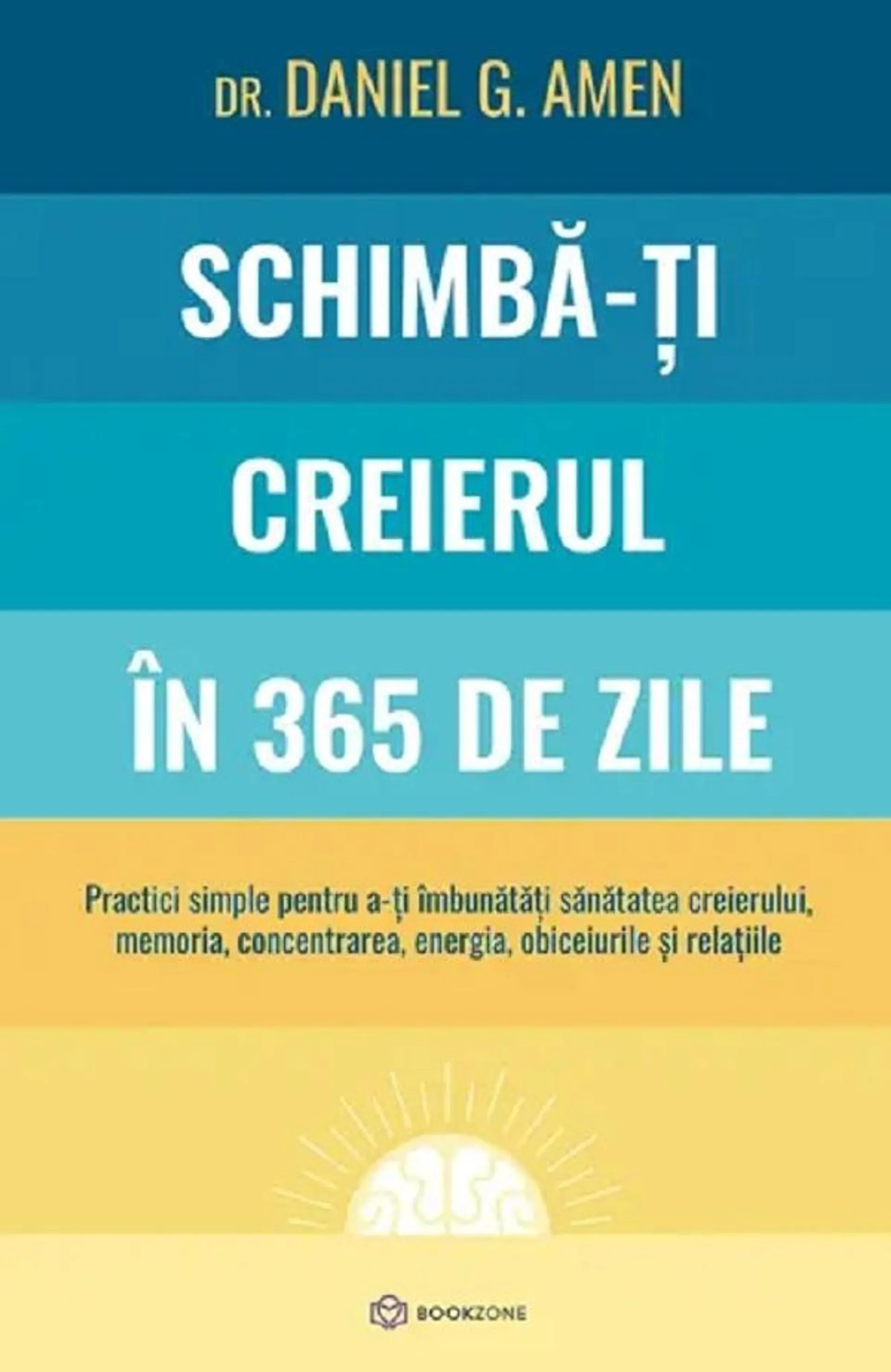 Schimba-ti creierul in 365 de zile