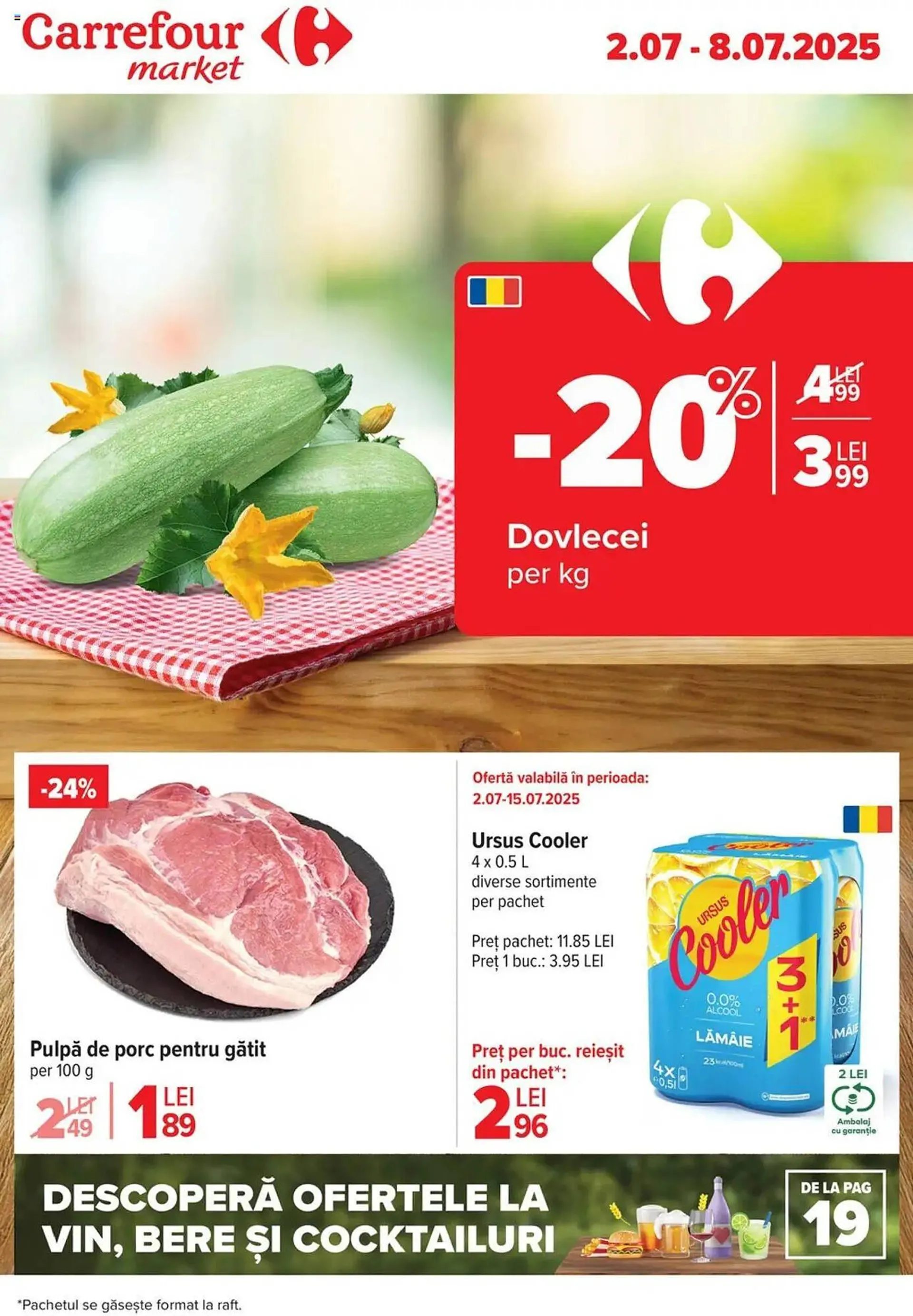 Catalog Catalog Carrefour Market de la 2 iulie până la 8 iulie 2025 - Revista Pagina 1