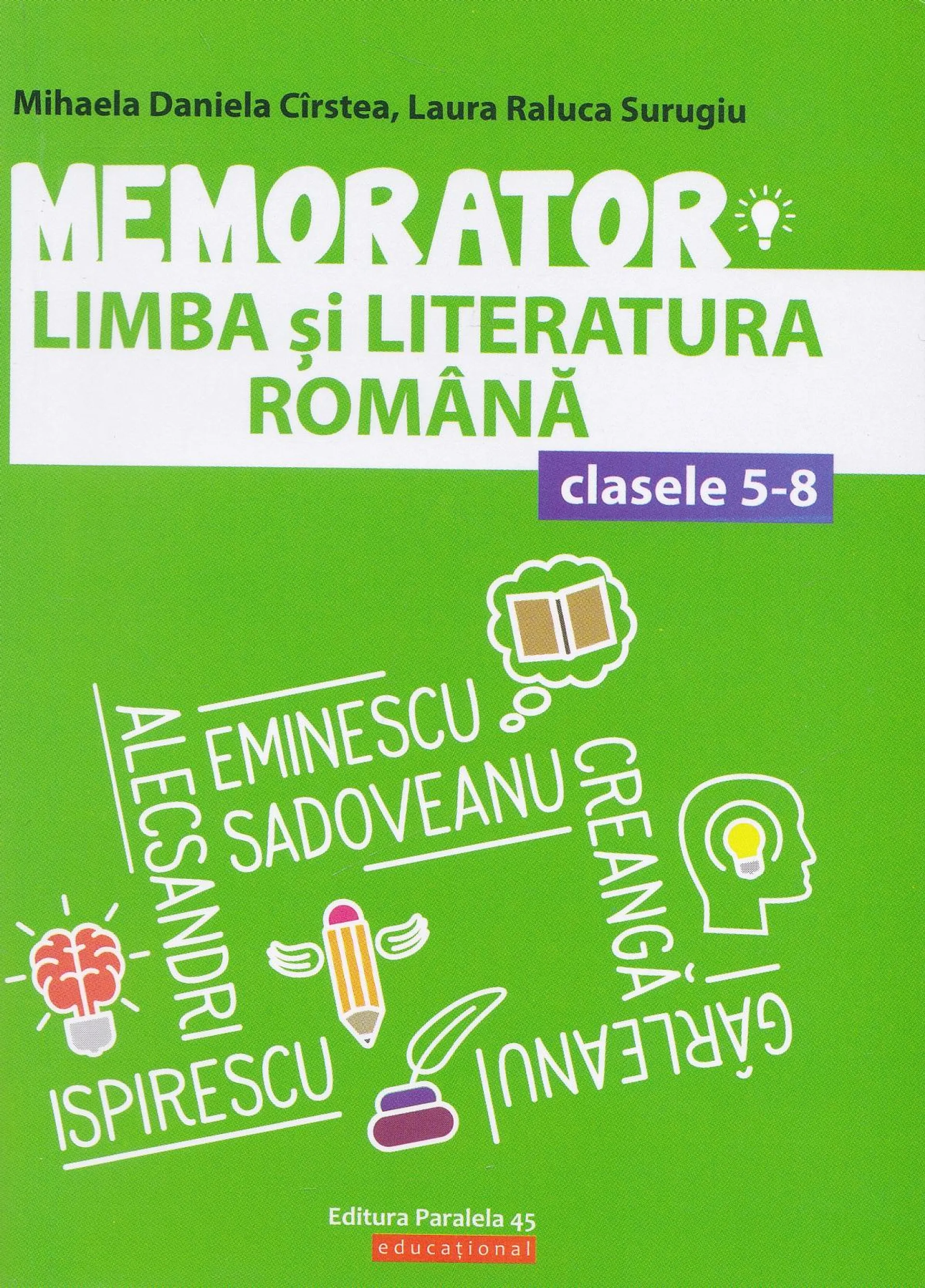 Memorator de limba si literatura romana - Clasele 5-8