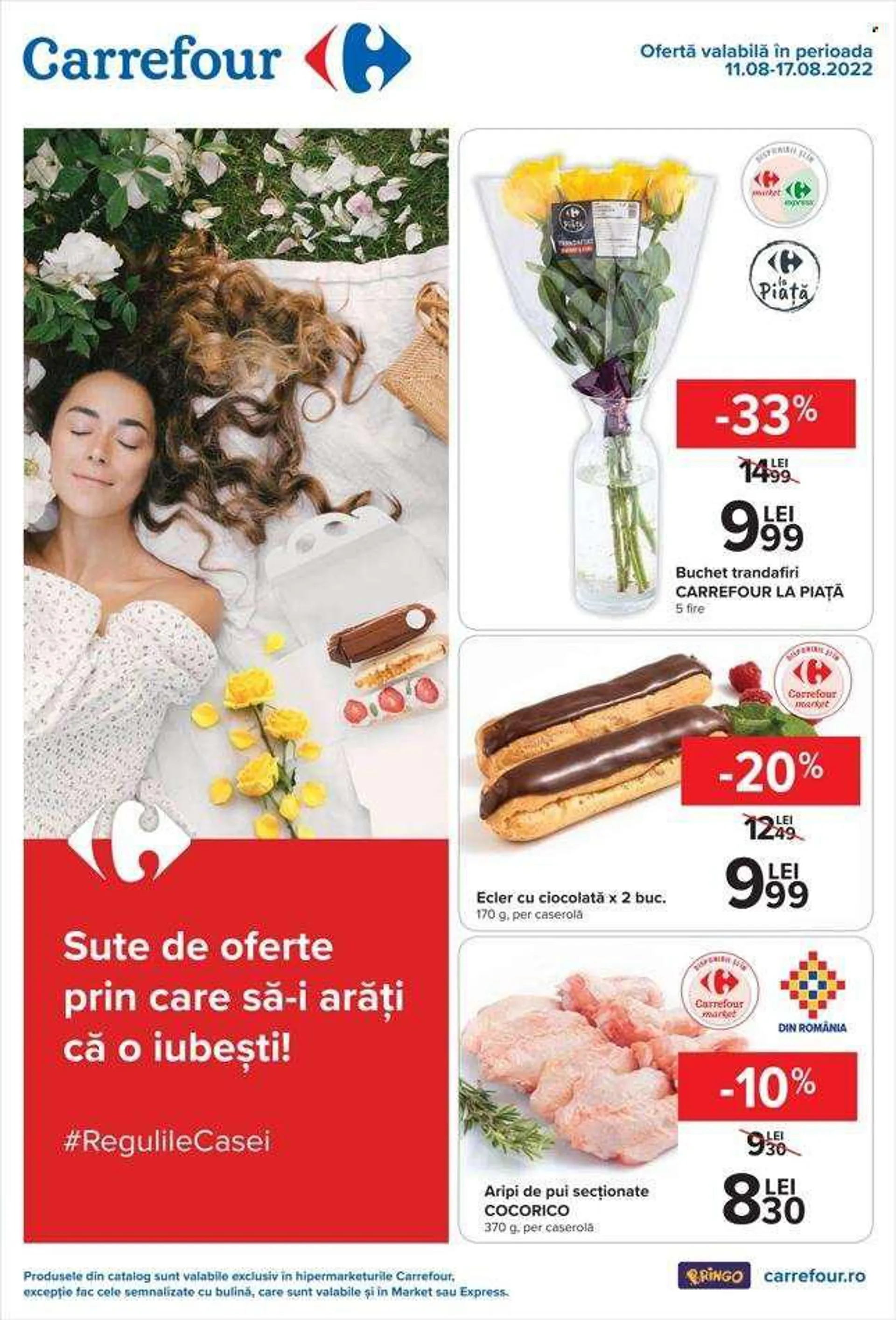 Cataloage Carrefour - 11.08.2022 - 17.08.2022 - Produse în vânzare - ecler, aripi de pui, carne de pui, trandafiri. Pagina 1.