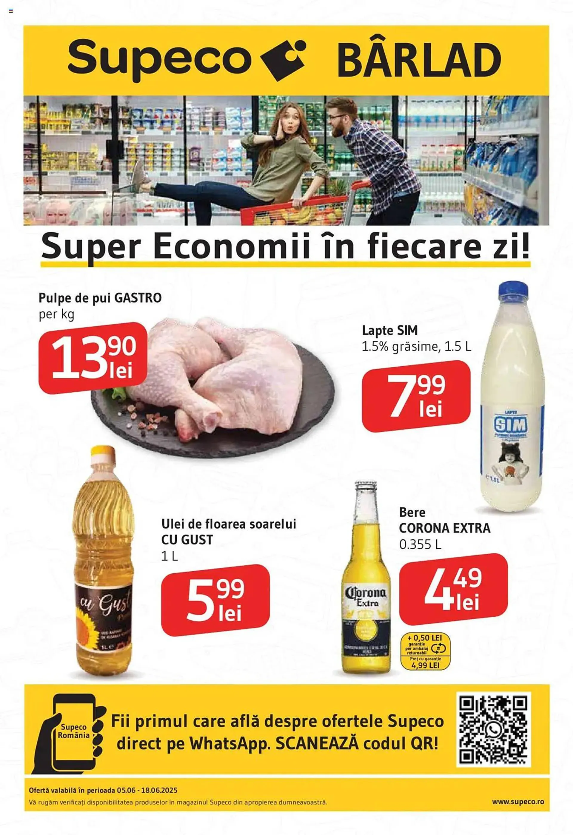 Catalog Catalog Supeco de la 4 iunie până la 18 iunie 2025 - Revista Pagina 1