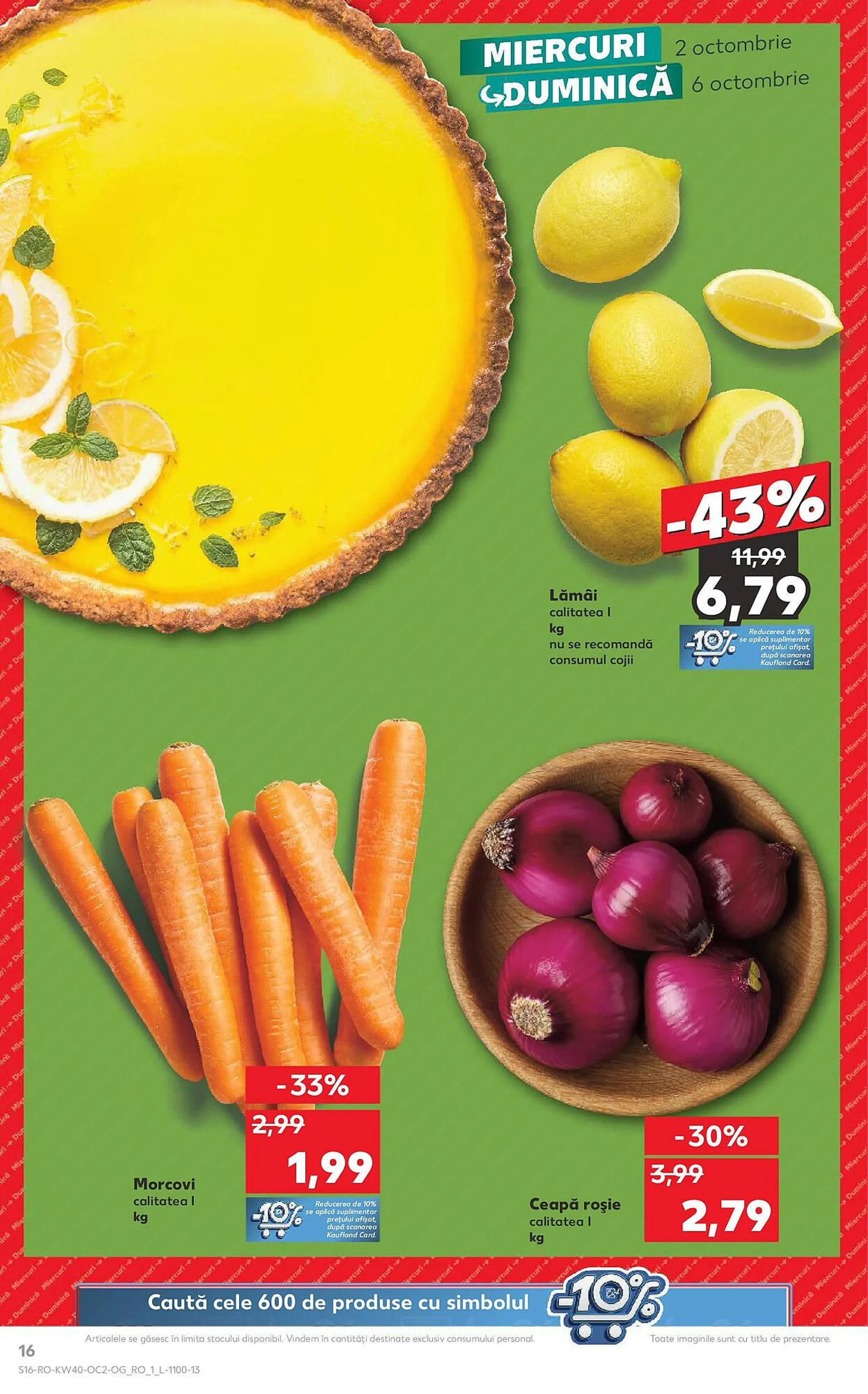 Catalog Catalog Kaufland de la 2 octombrie până la 8 octombrie 2024 - Revista Pagina 16