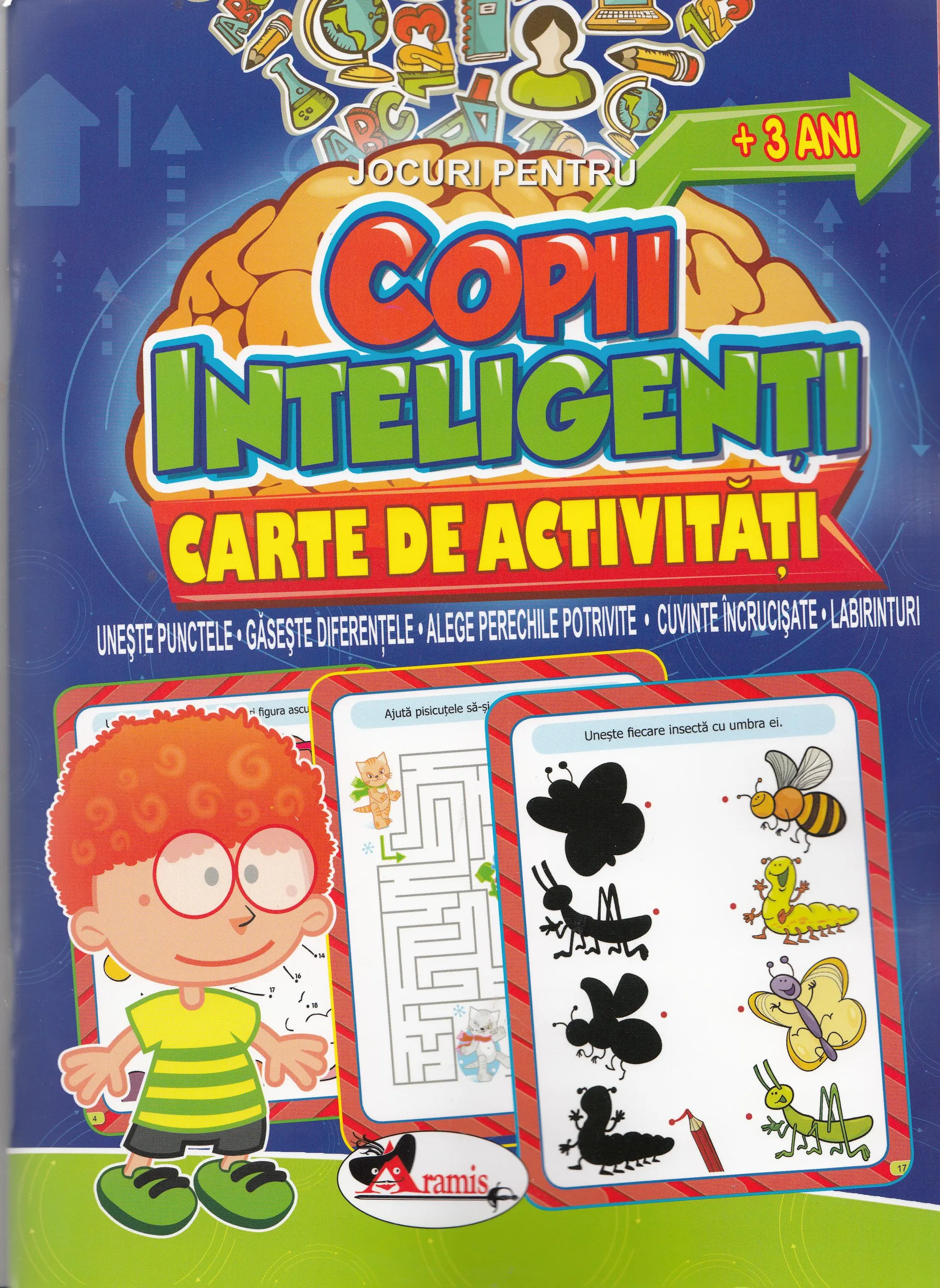 Jocuri pentru copii inteligenti. Carte de activitati +3 ani