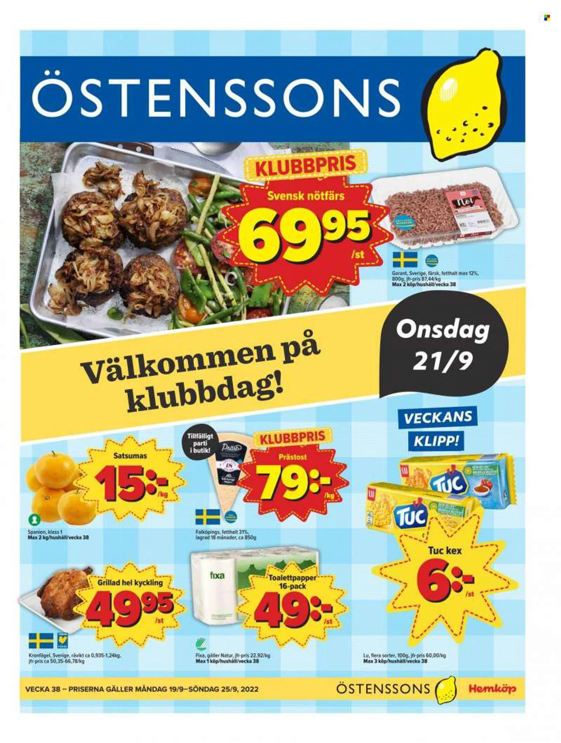 Östenssons reklamblad - 19/9 2022 - 25/9 2022 - varor från reklamblad - hel kyckling, kyckling, satsumas, nötfärs, Präst, kex, toalettpapper. Sida 1.