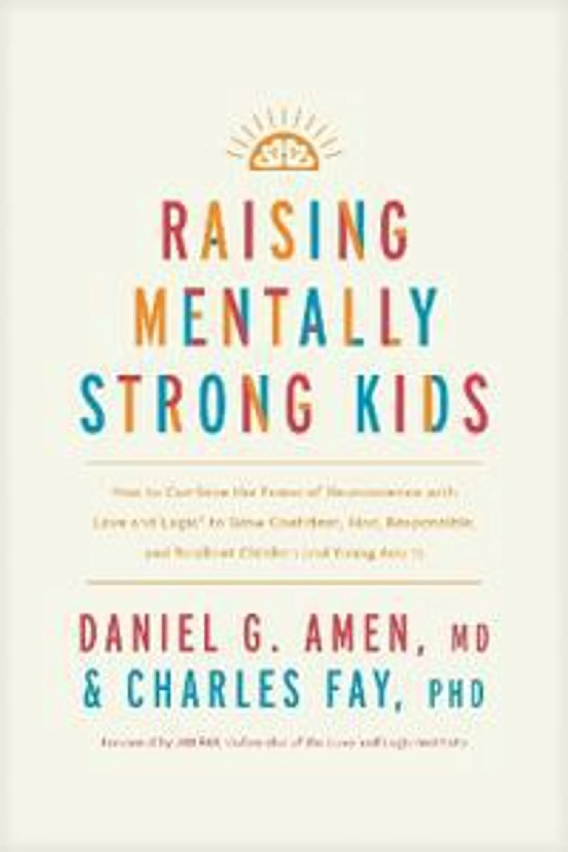 Raising Mentally Strong Kids