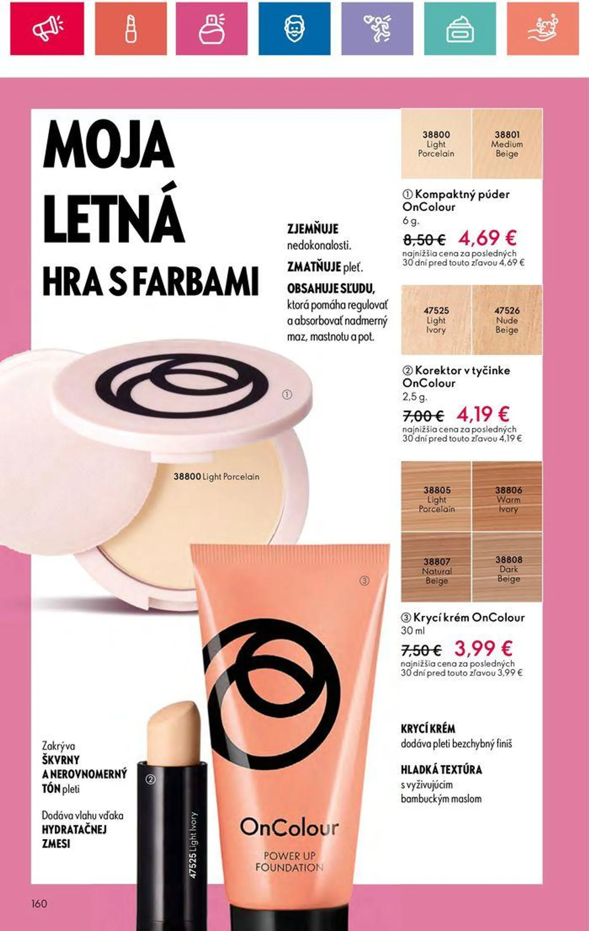 Leták: ORIFLAME katalóg (18.6. - 8.7.2024)  od 18. júna do 8. júla 2024 - Prehľad Stránky 160