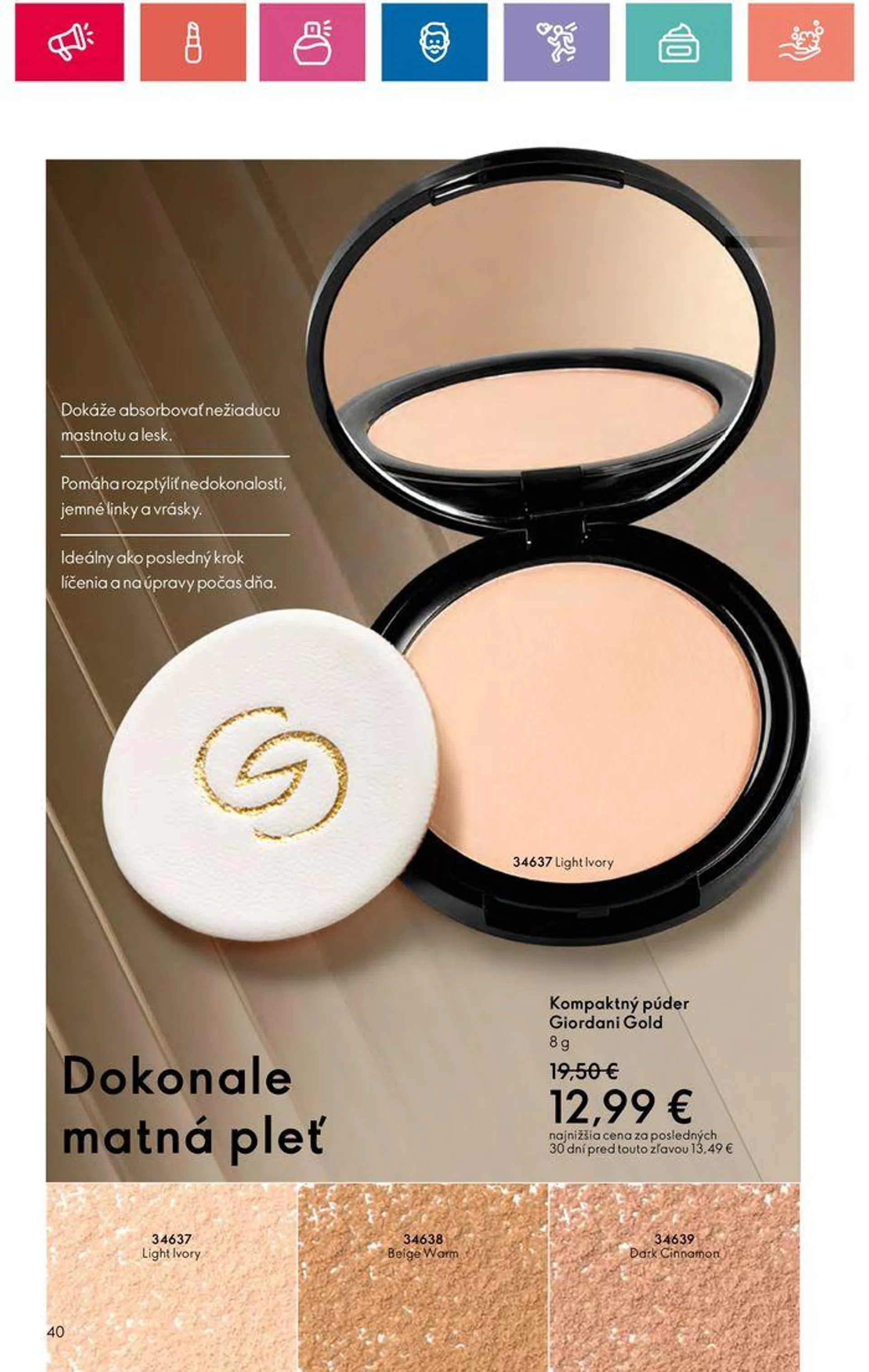 Leták: ORIFLAME katalóg (18.6. - 8.7.2024)  od 18. júna do 8. júla 2024 - Prehľad Stránky 40