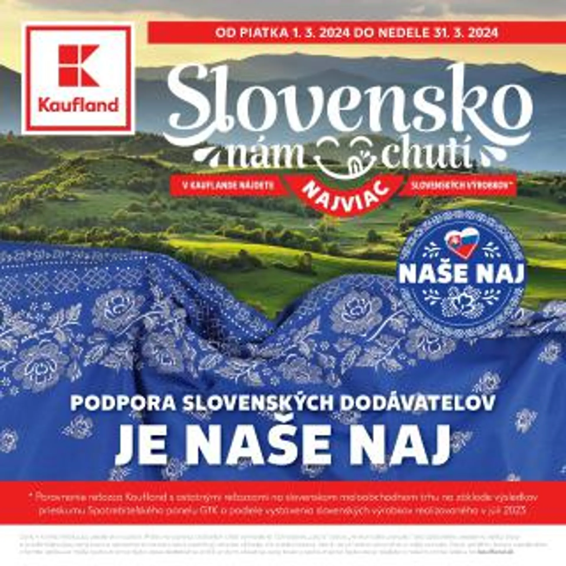 Kaufland leták špeciál - Slovensko nám chutí - 1. marca 31. marca 2024