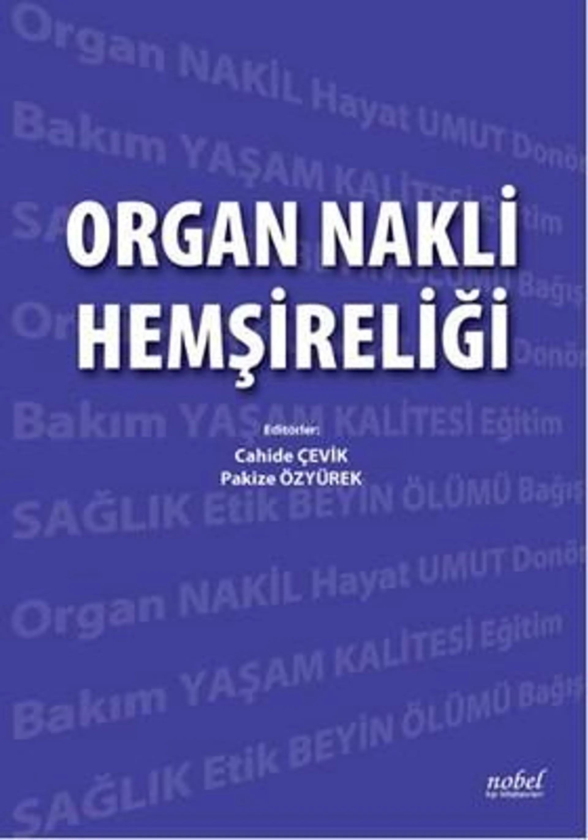 Organ Nakli Hemşireliği