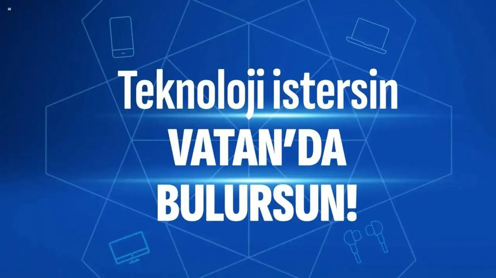 Vatan Bilgisayar Teknoloji İstersin Vatan’da Bulursun - 0