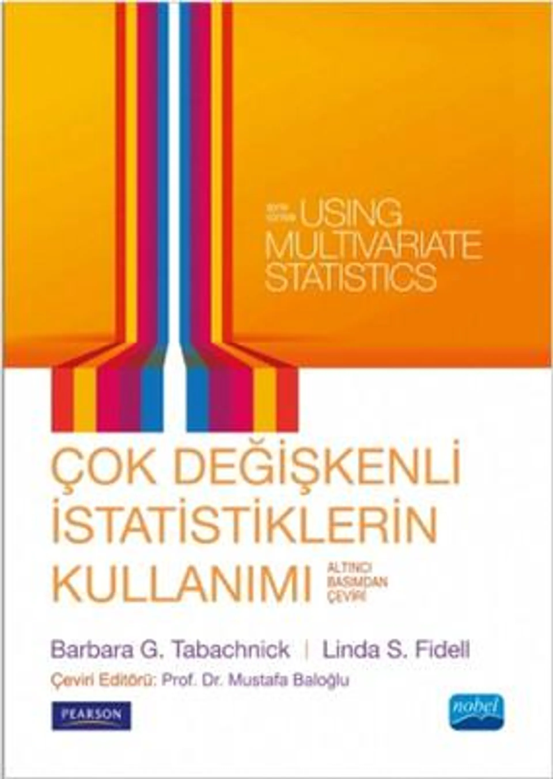 Çok Değişkenli İstatistiklerin Kullanımı