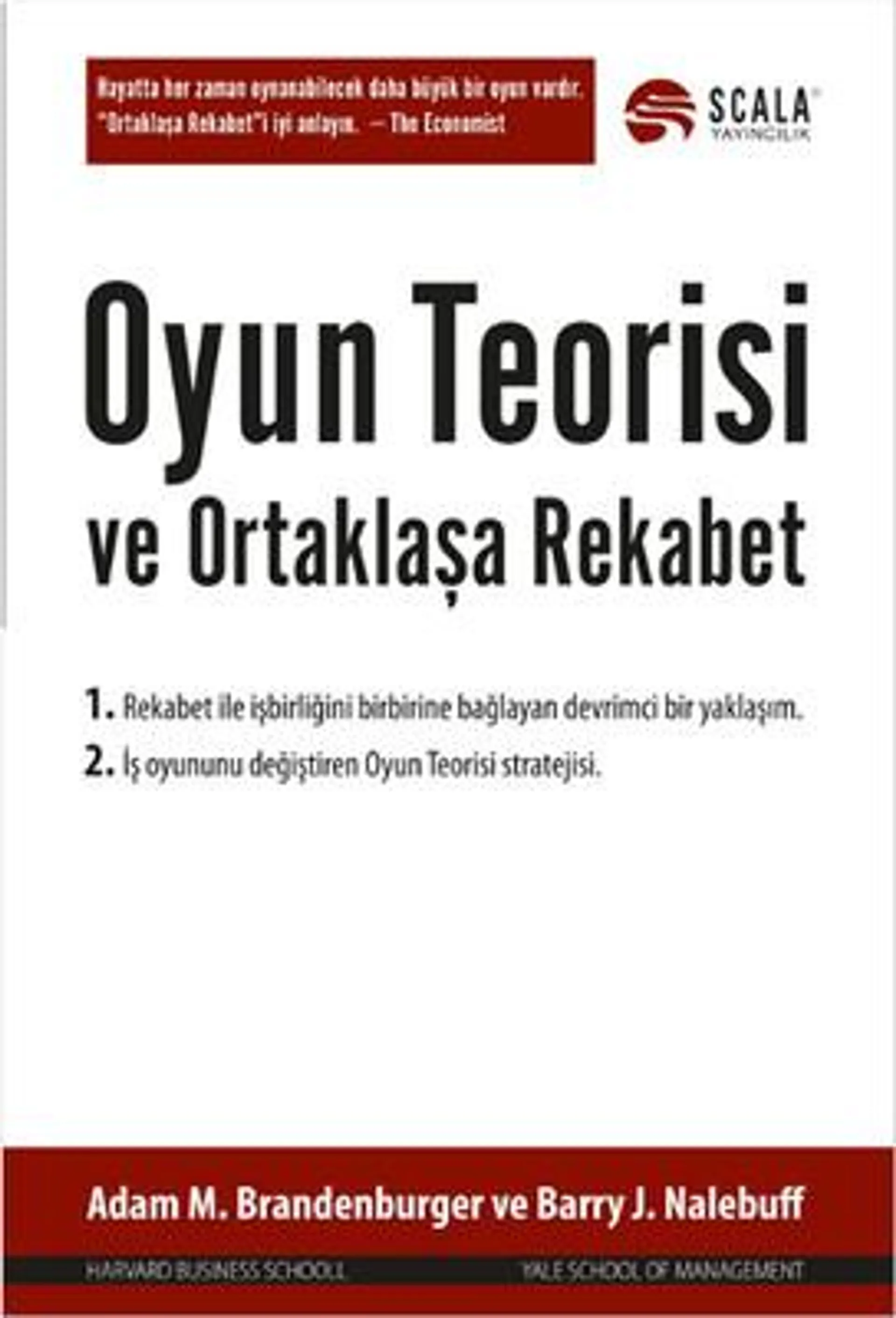 Oyun Teorisi ve Ortaklaşa Rekabet