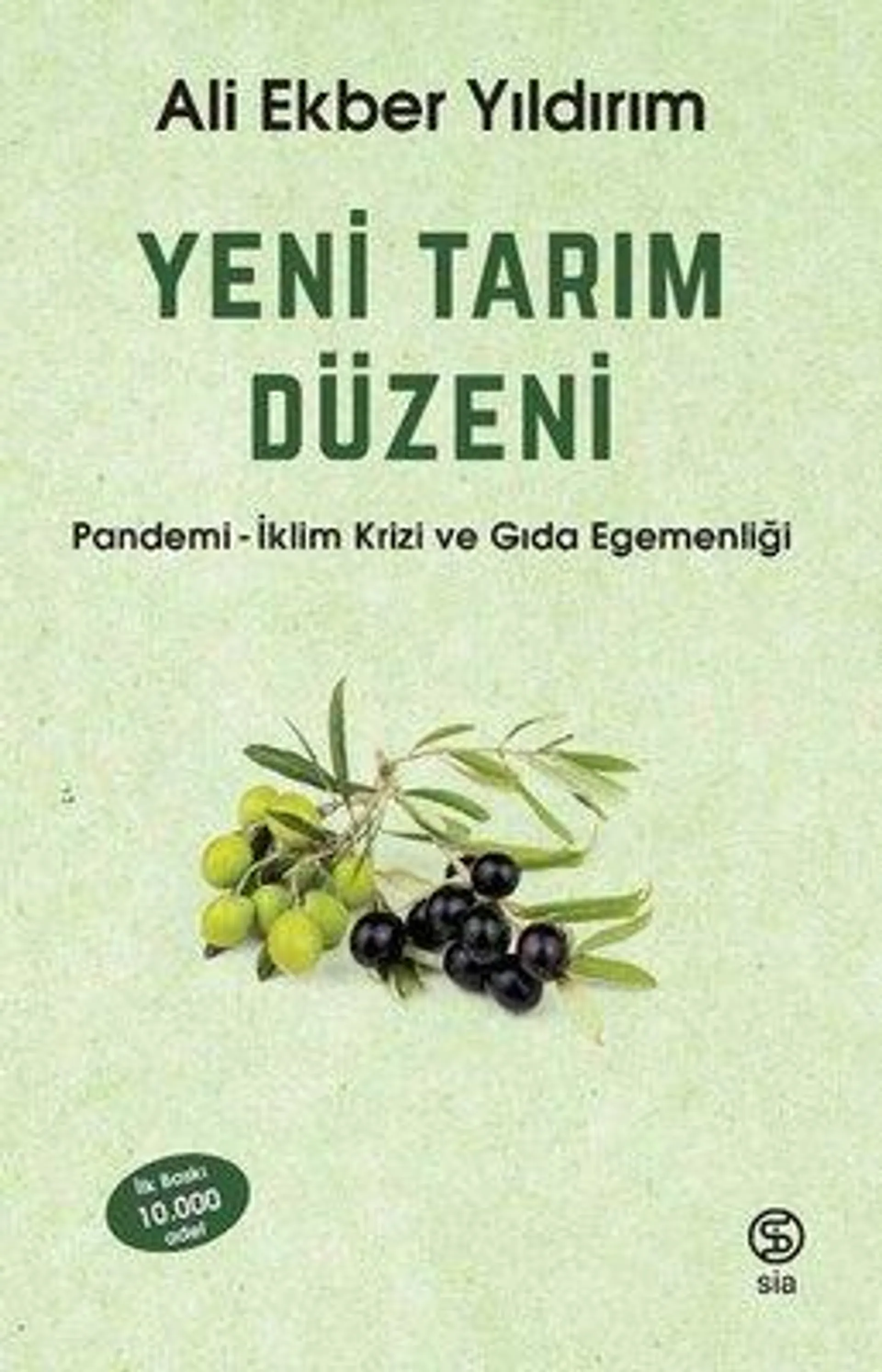 Yeni Tarım Düzeni: Pandemi - İklim Krizi ve Gıda Egemenliği