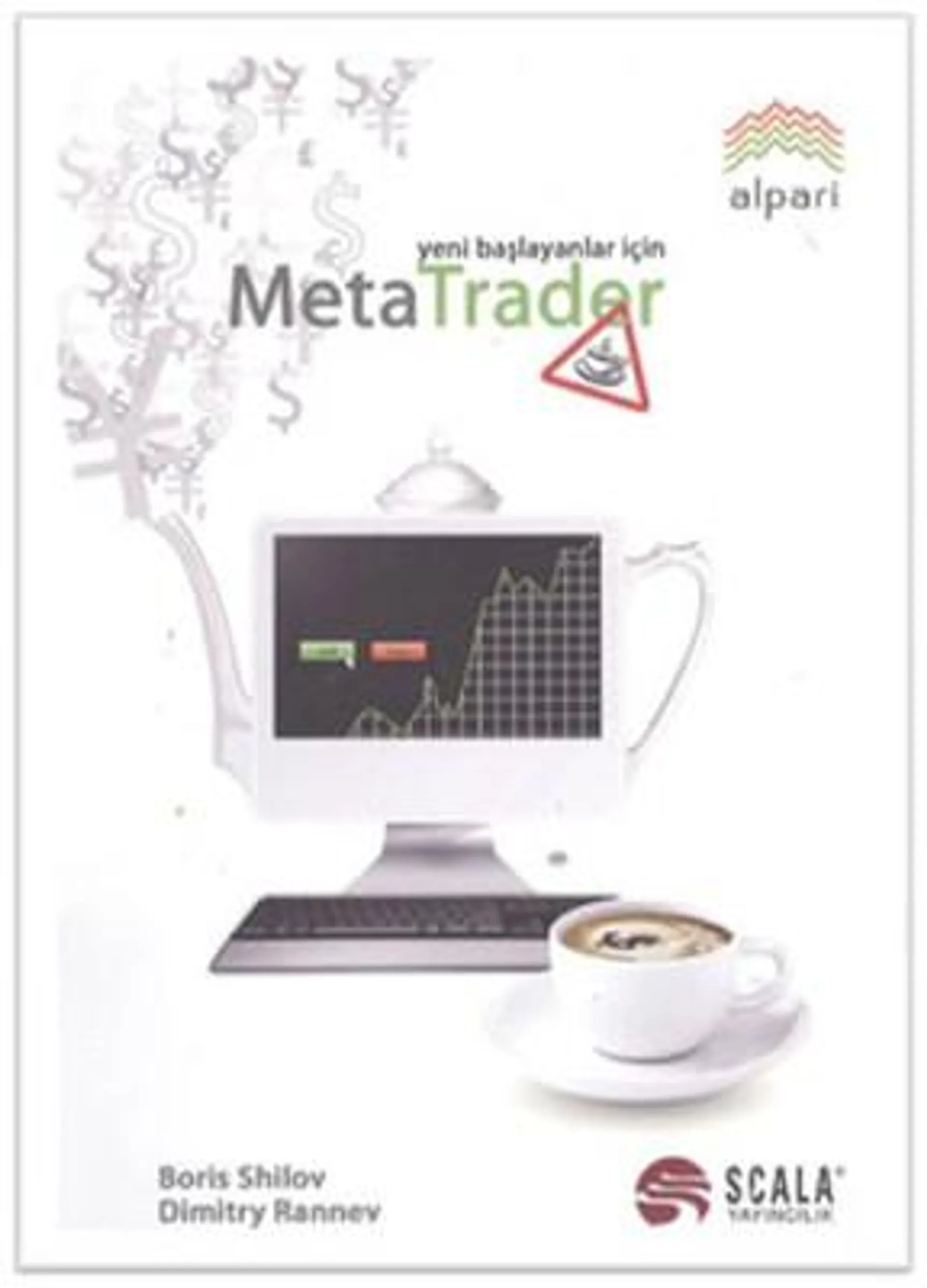 Meta Trader - Yeni Başlayanlar İçin