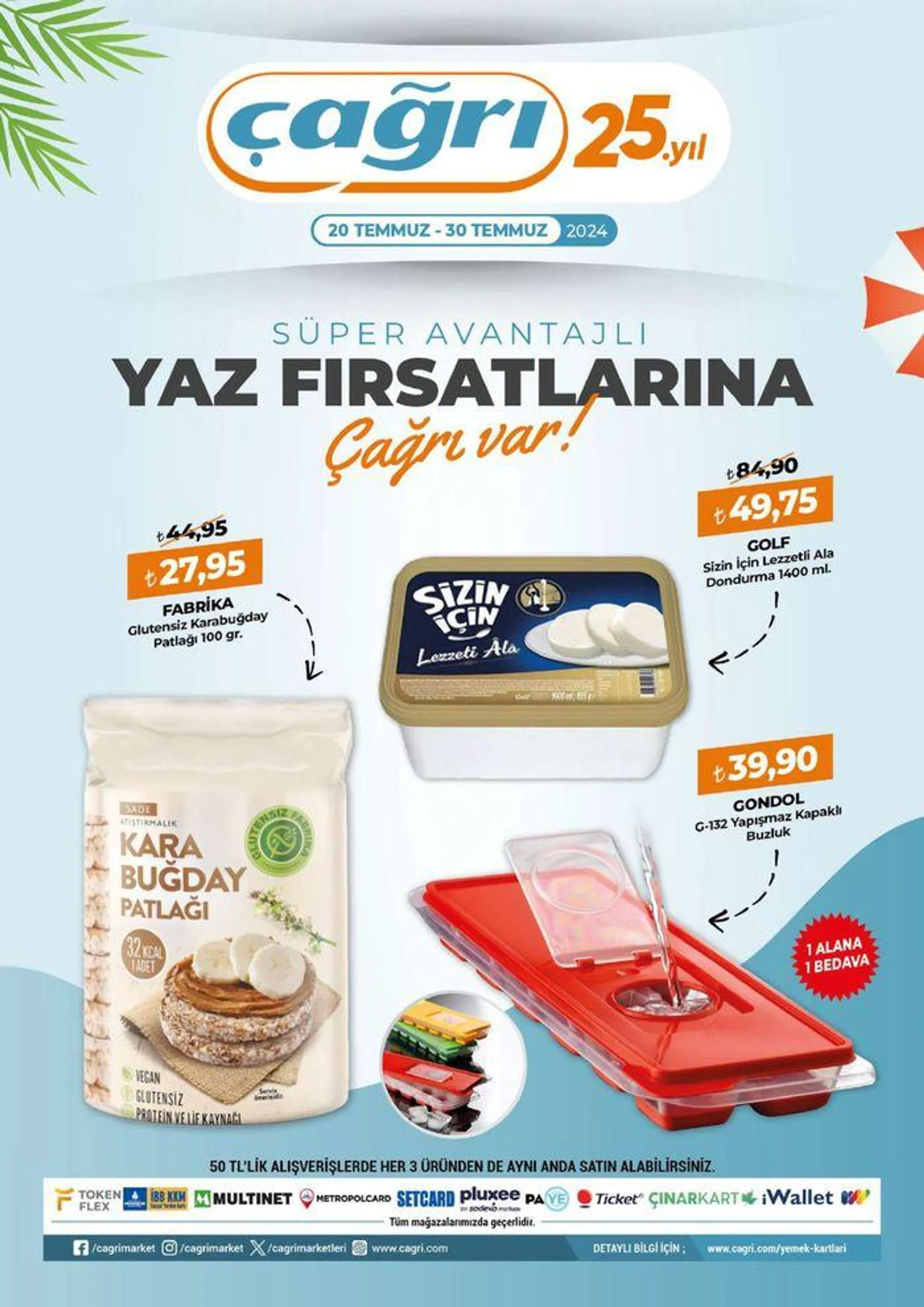 Katalog Yaz Fırsatlarına Çağrı Var ! 16 Temmuz - 30 Temmuz 2024 - aktüel Sayfa 1