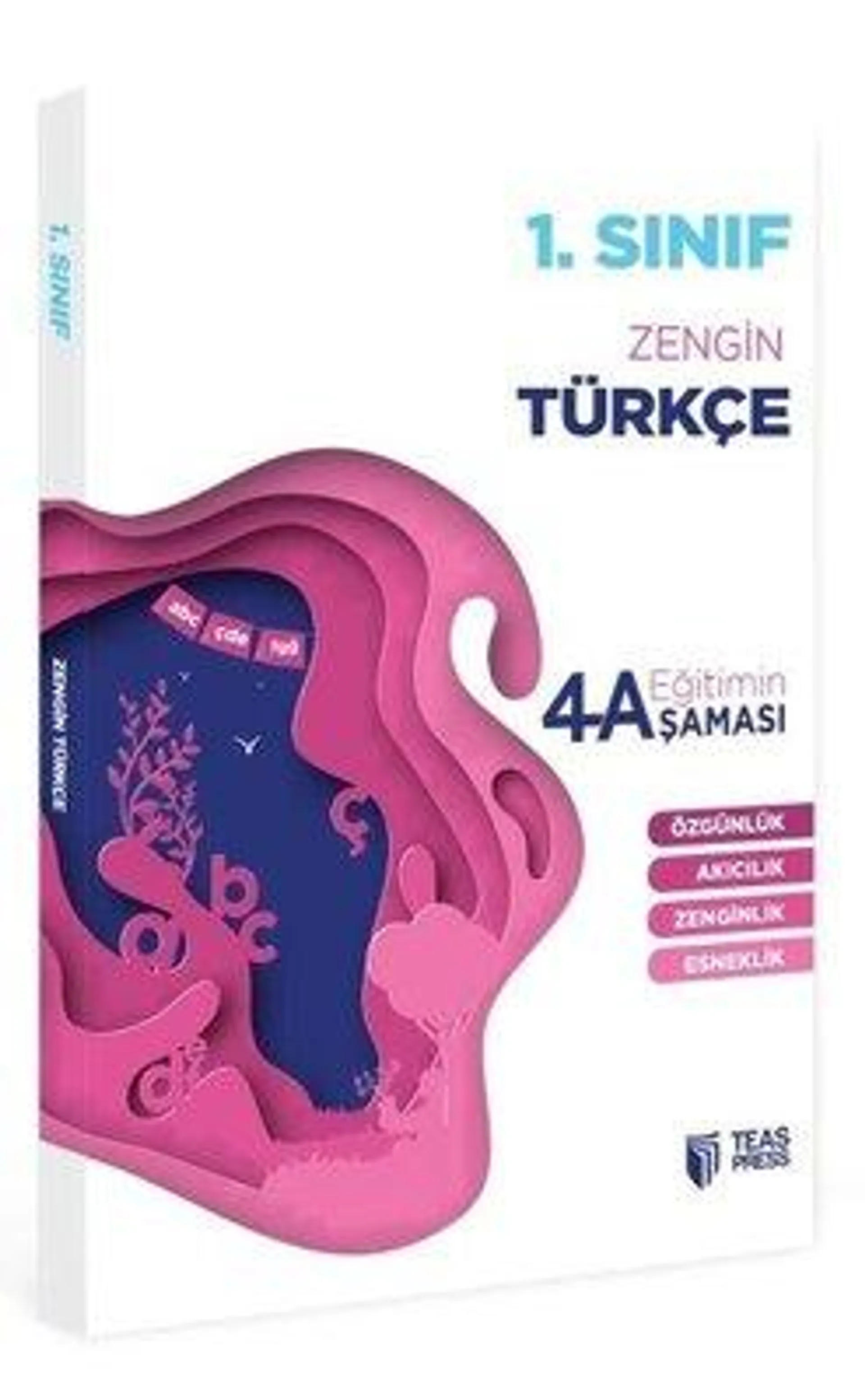 1.Sınıf Türkçe Eğitimin 4 Aşaması