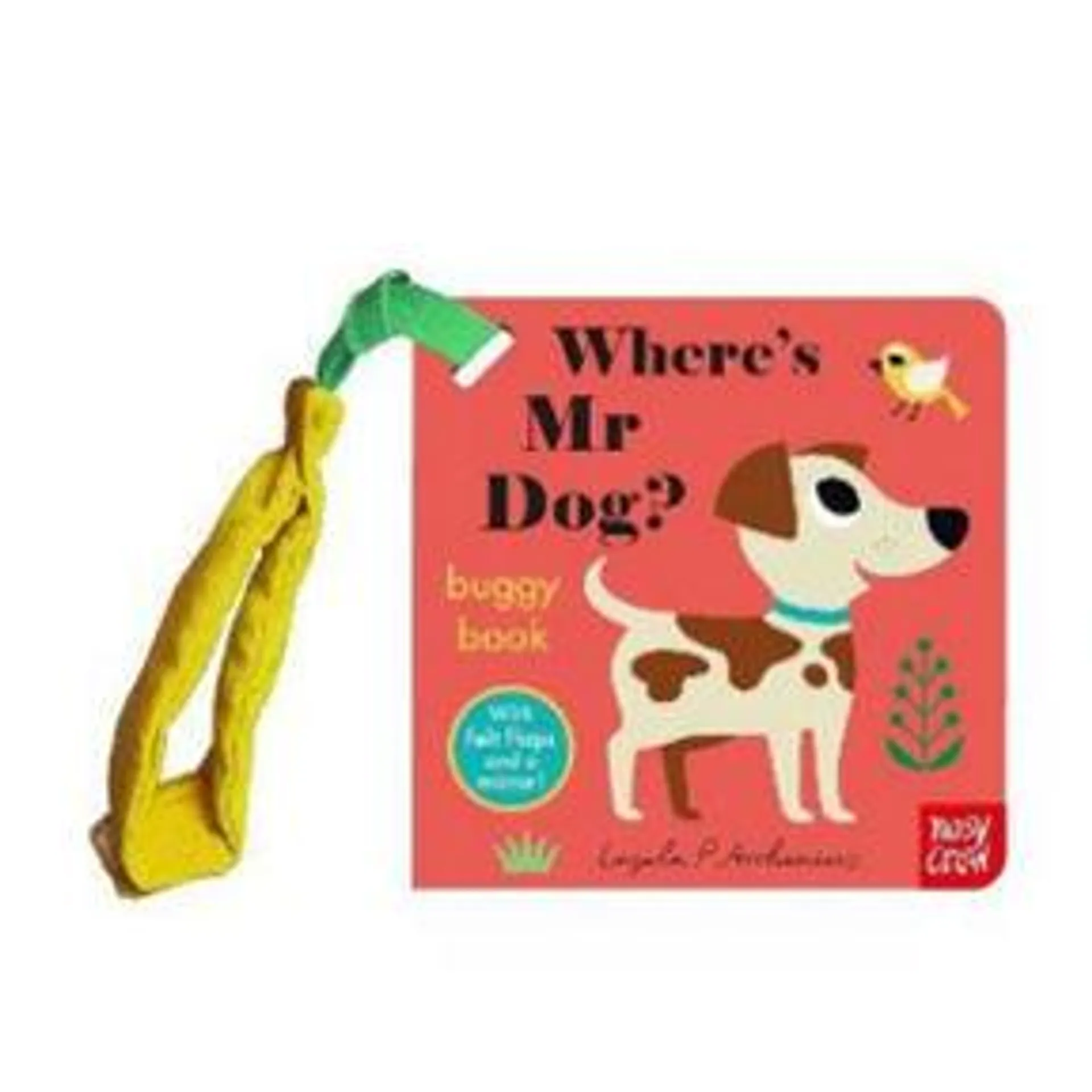 Where's Mr Dog? by Ingela P Arrhenius