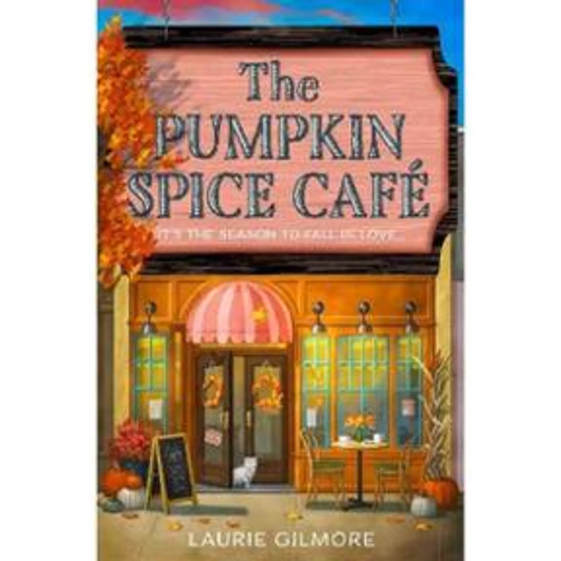 Paperback The Pumpkin Spice Cafe by Laurie Gilmore