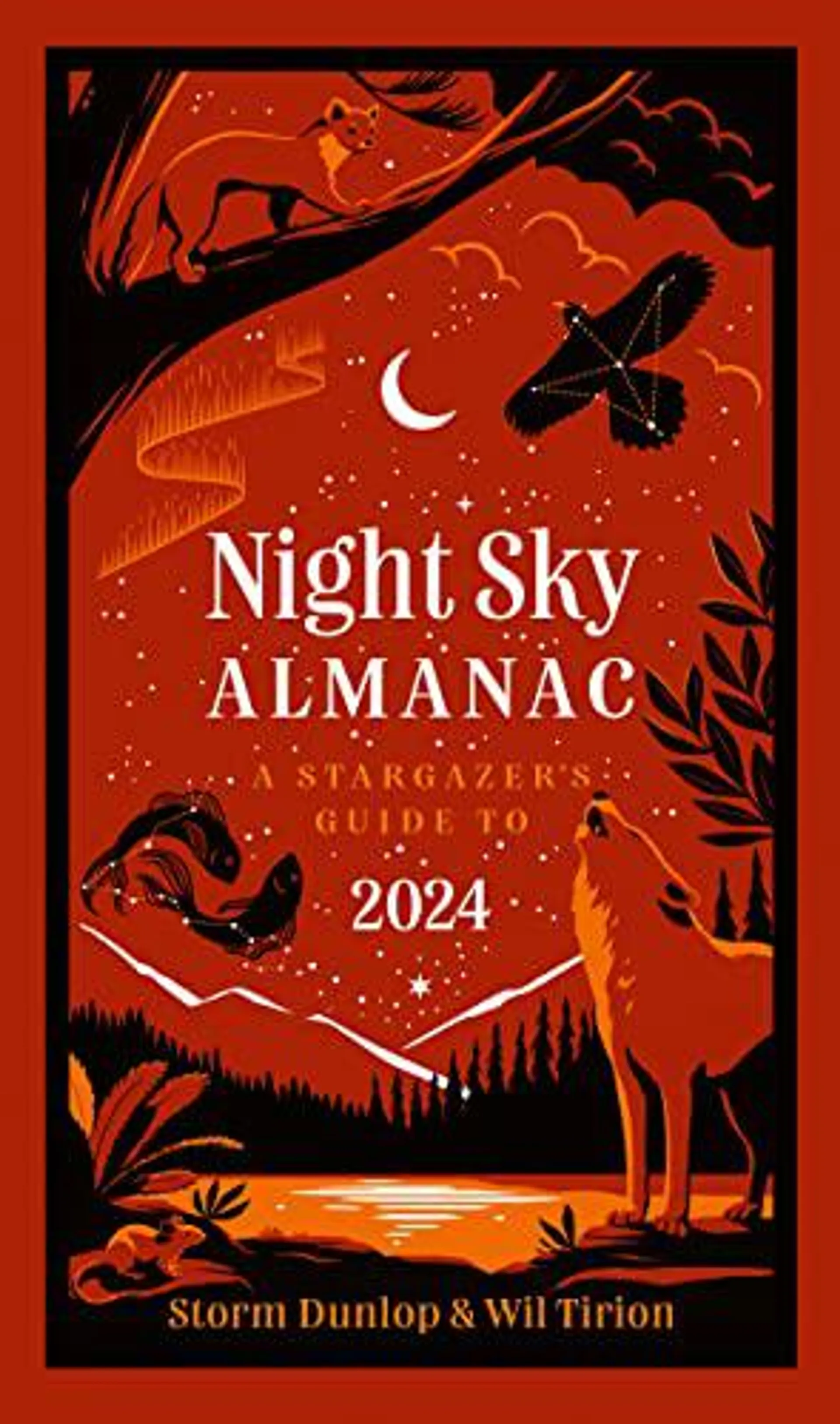 Night Sky Almanac 2024 by Storm Dunlop