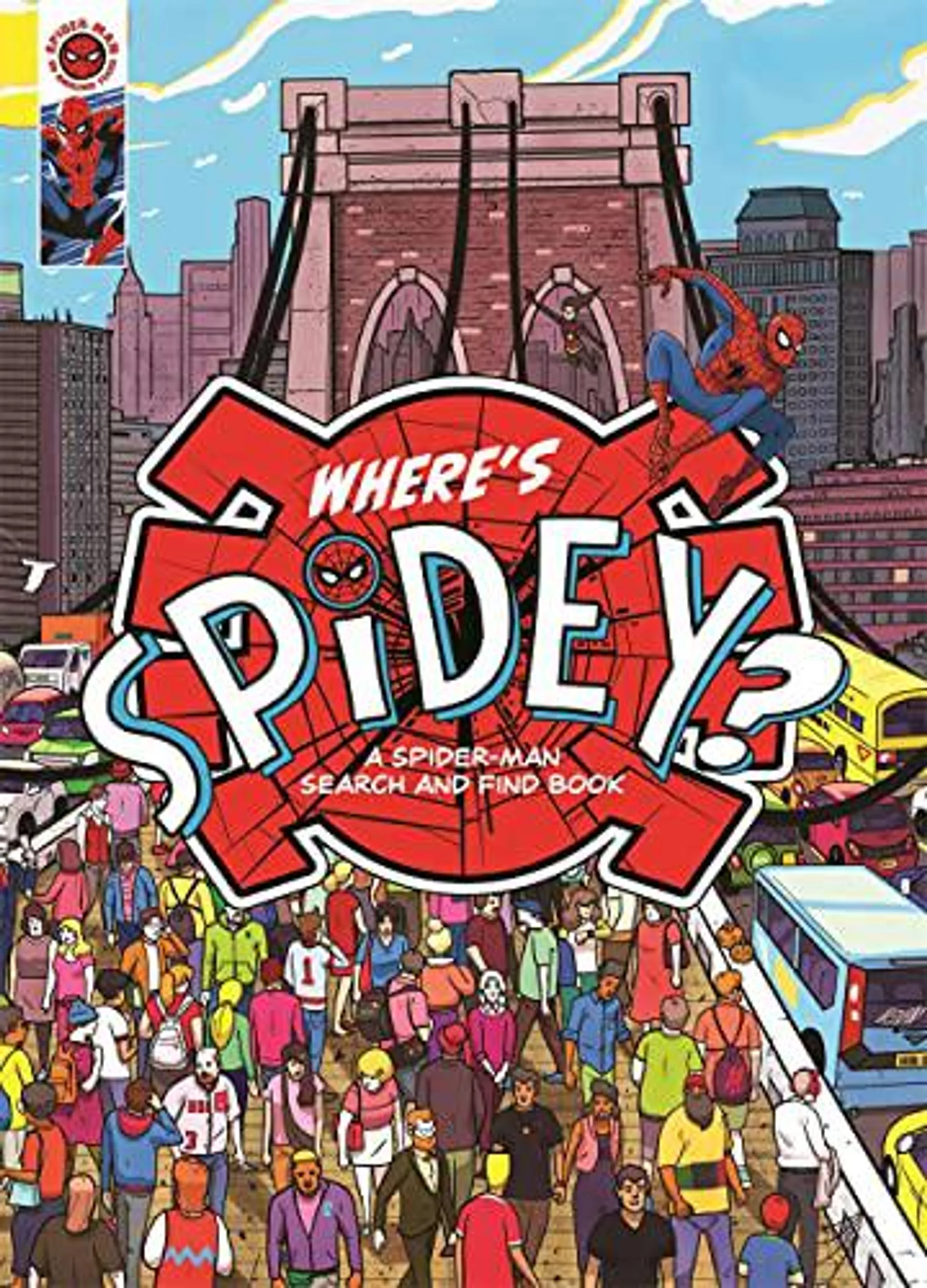 Where's Spidey? by Marvel Entertainment International Ltd