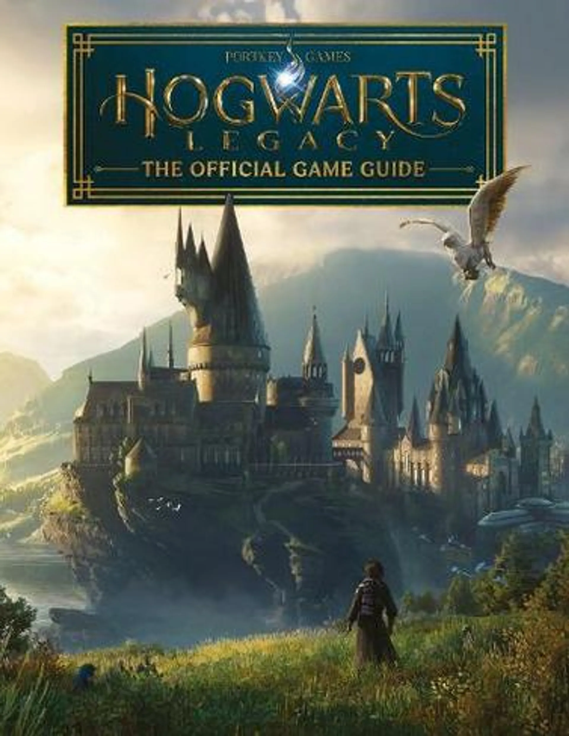 Hogwarts Legacy: The Official Game Guide: (Harry Potter)