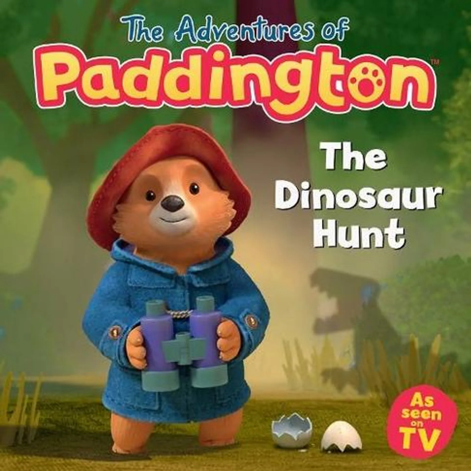 The Dinosaur Hunt: (The Adventures of Paddington)