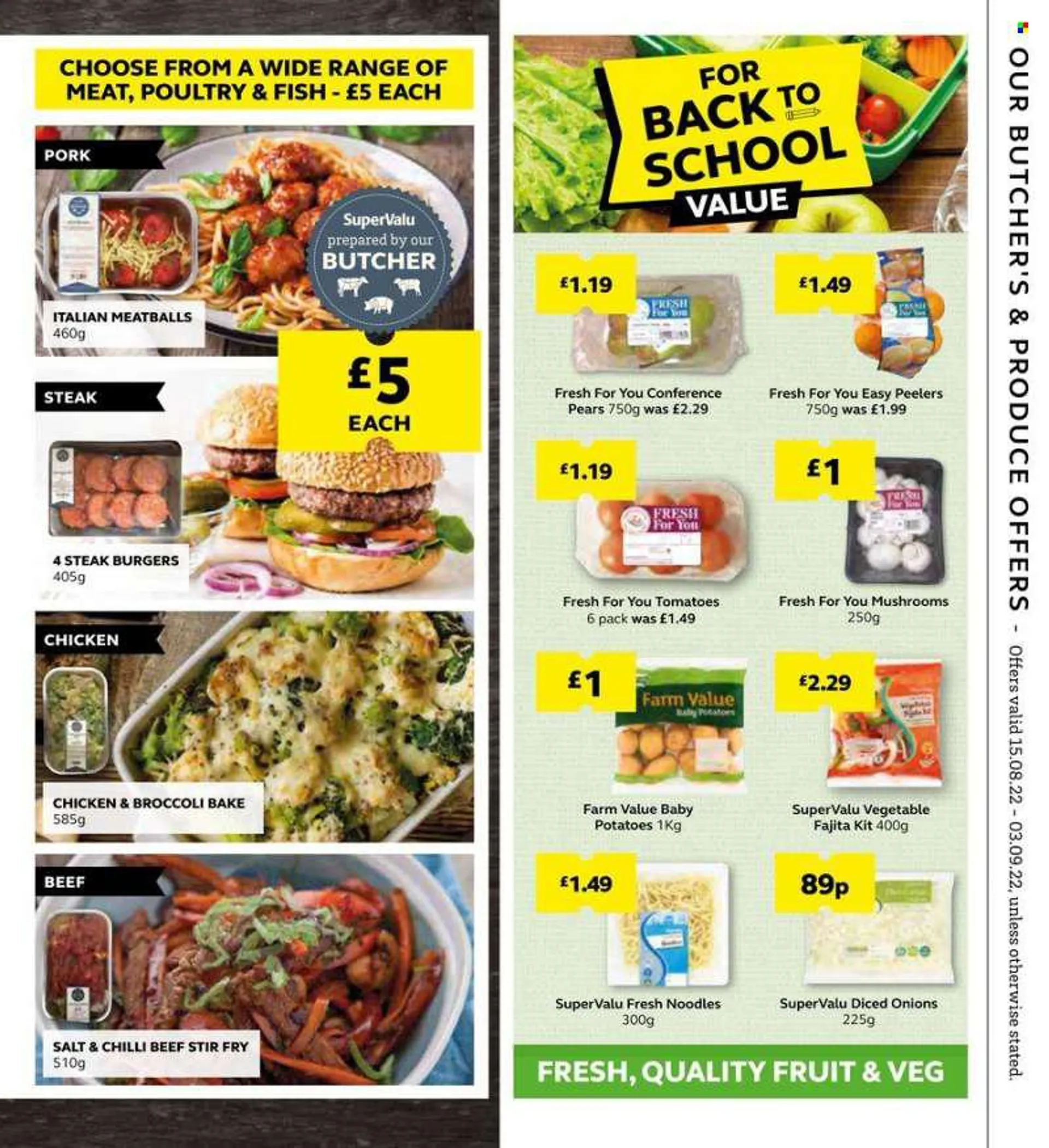 SuperValu offer  - 15.8.2022 - 3.9.2022 - Sales products - mushroom, broccoli, tomatoes, potatoes, onion, pears, steak, hamburger, fish, noodles, meatballs, fajita. Page 3.
