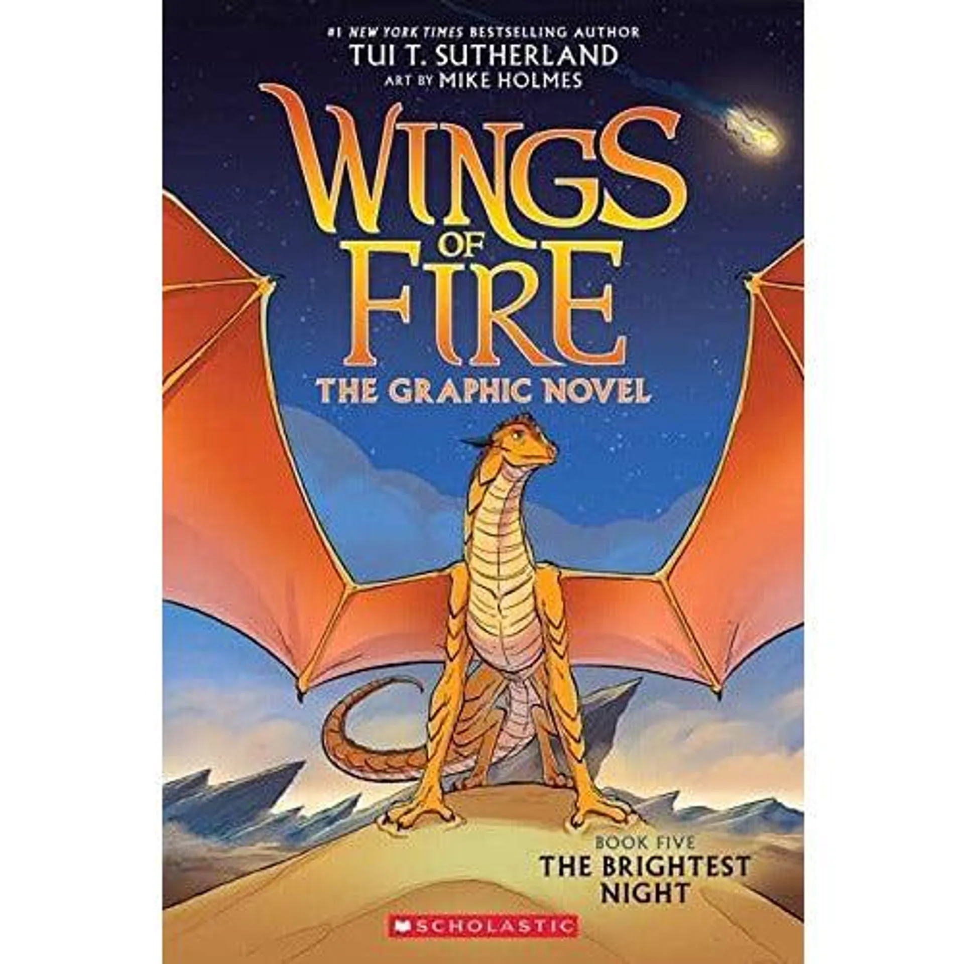 The Brightest Night (Wings of Fire Graphic Novel 5 ) by Tui T. Sutherland