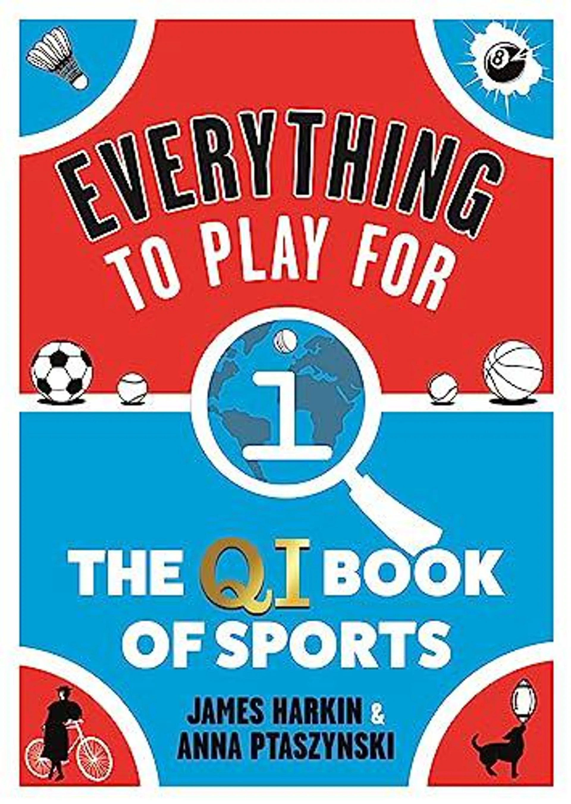 Everything to Play For by James Harkin
