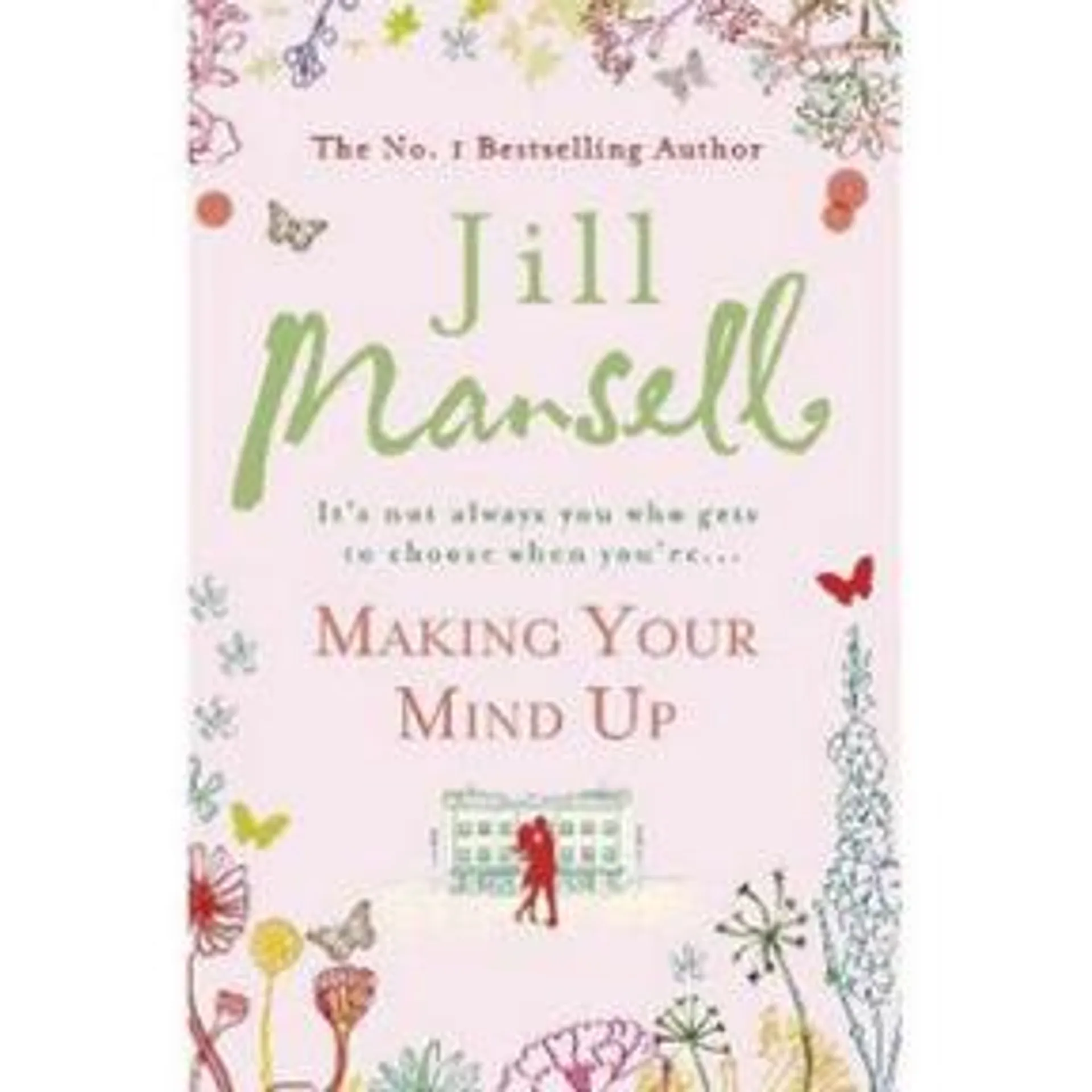 Paperback Making Your Mind Up by Jill Mansell