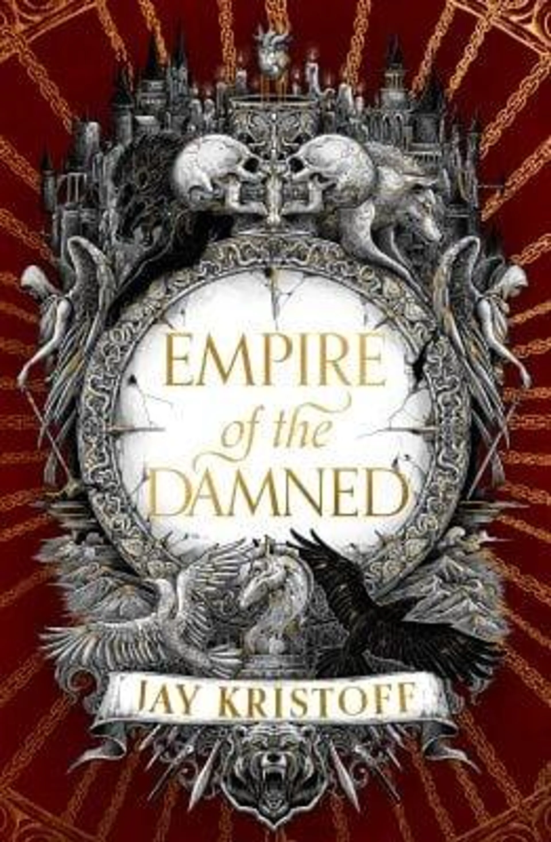 Empire of the Damned - Empire of the Vampire Book 2 (Hardback)