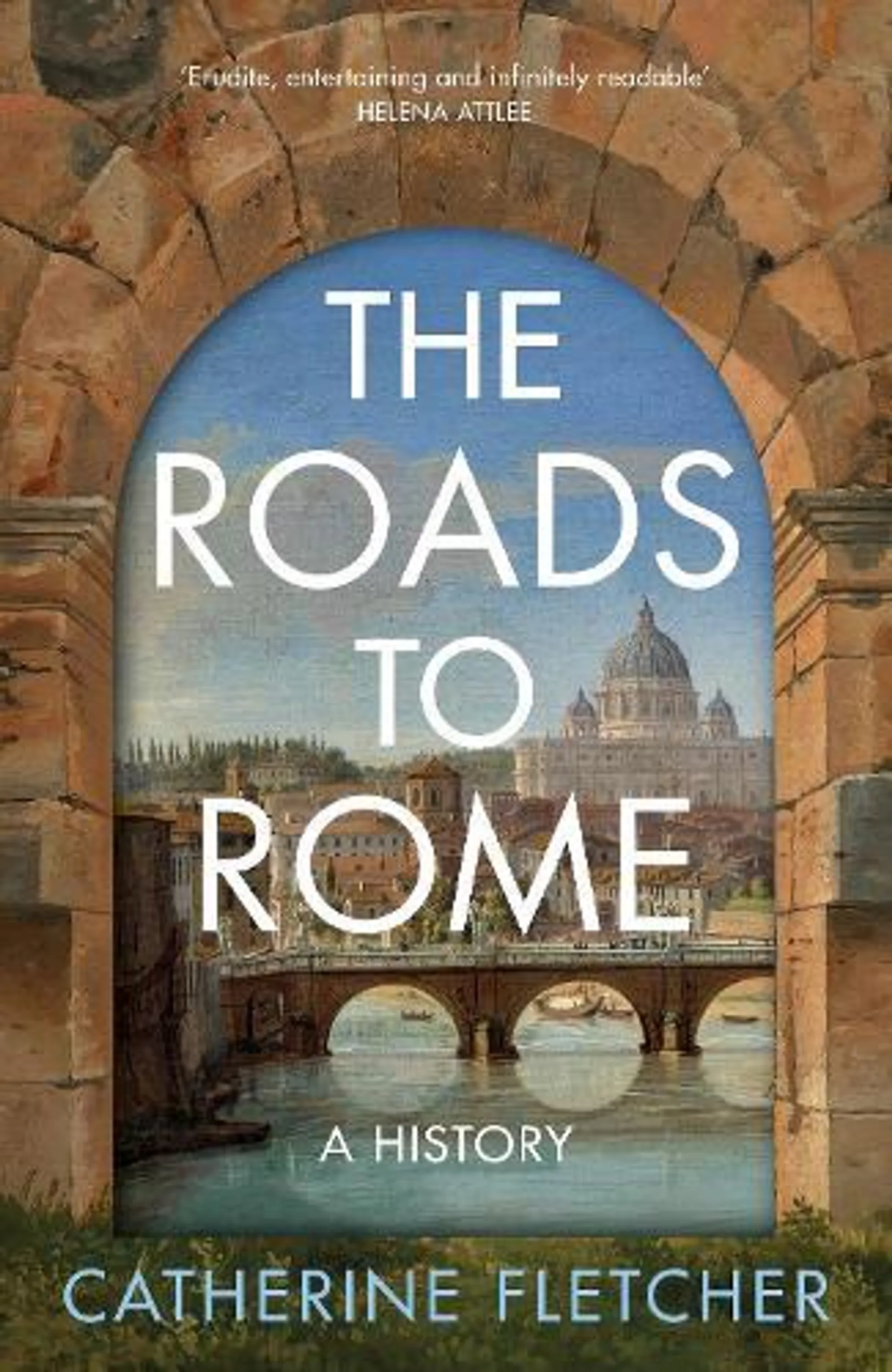 The Roads To Rome: A History