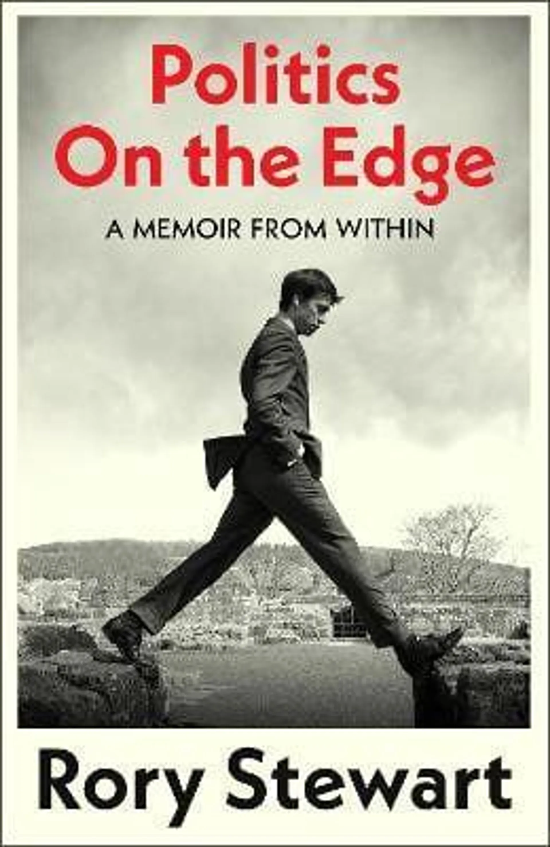 Politics On the Edge (Hardback)